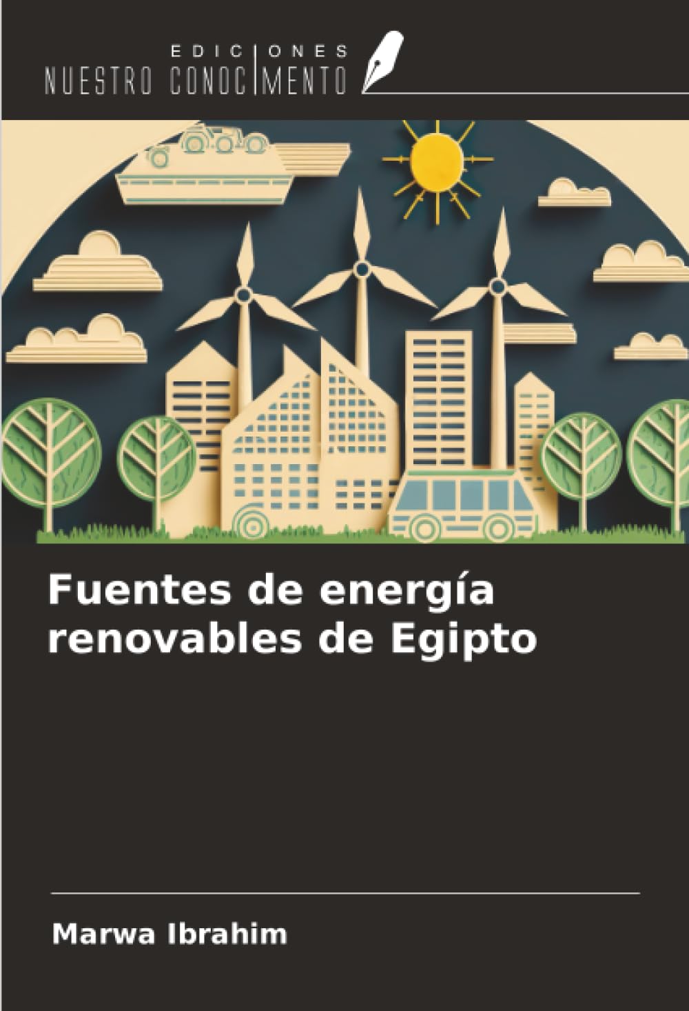 Fuentes de energía renovables de Egipto Business & Technology