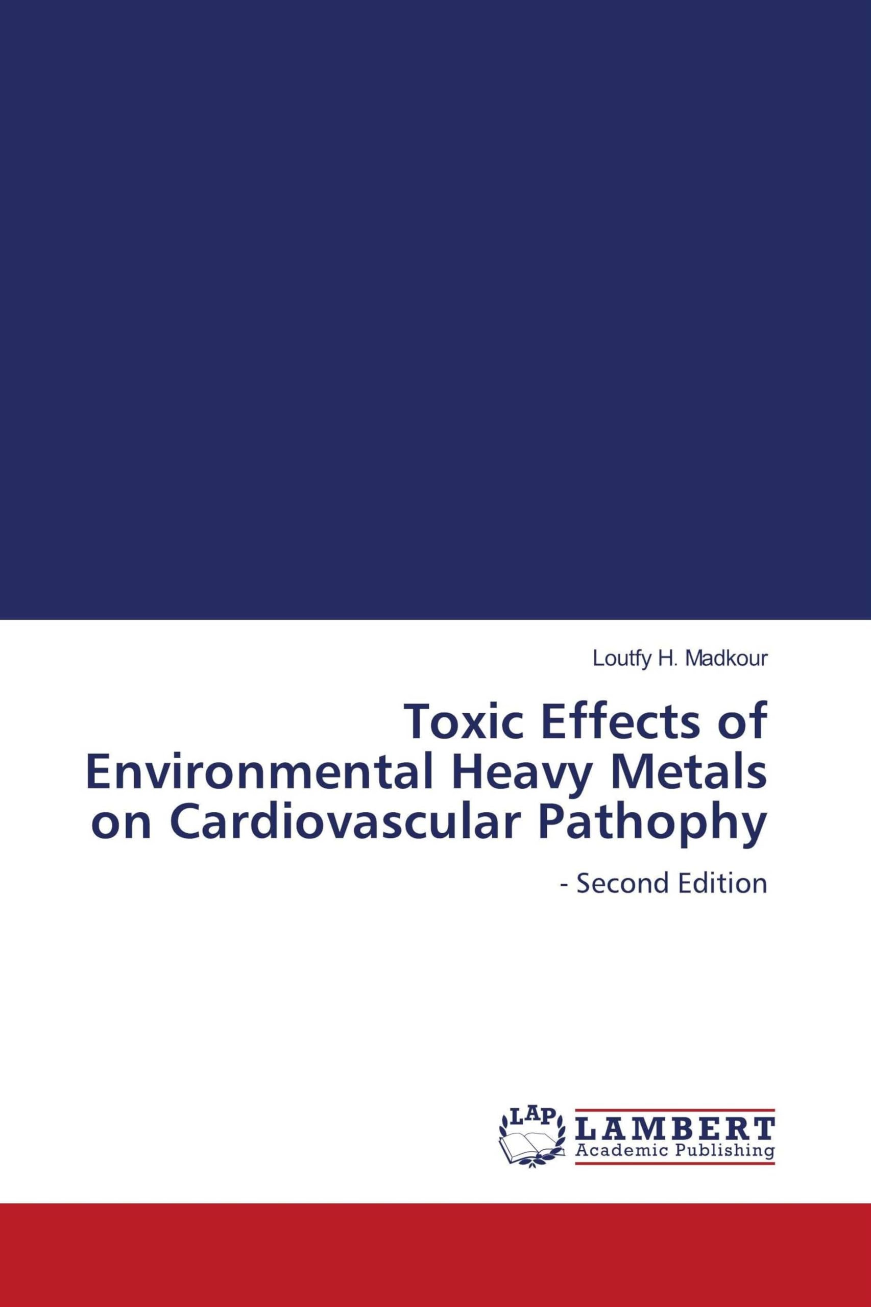 Toxic Effects of Environmental Heavy Metals on Cardiovascular Pathophy Medicine