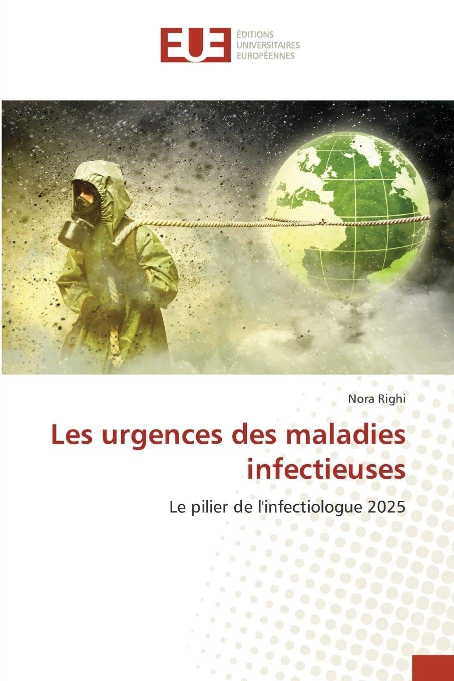 Les urgences des maladies infectieuses Medicine