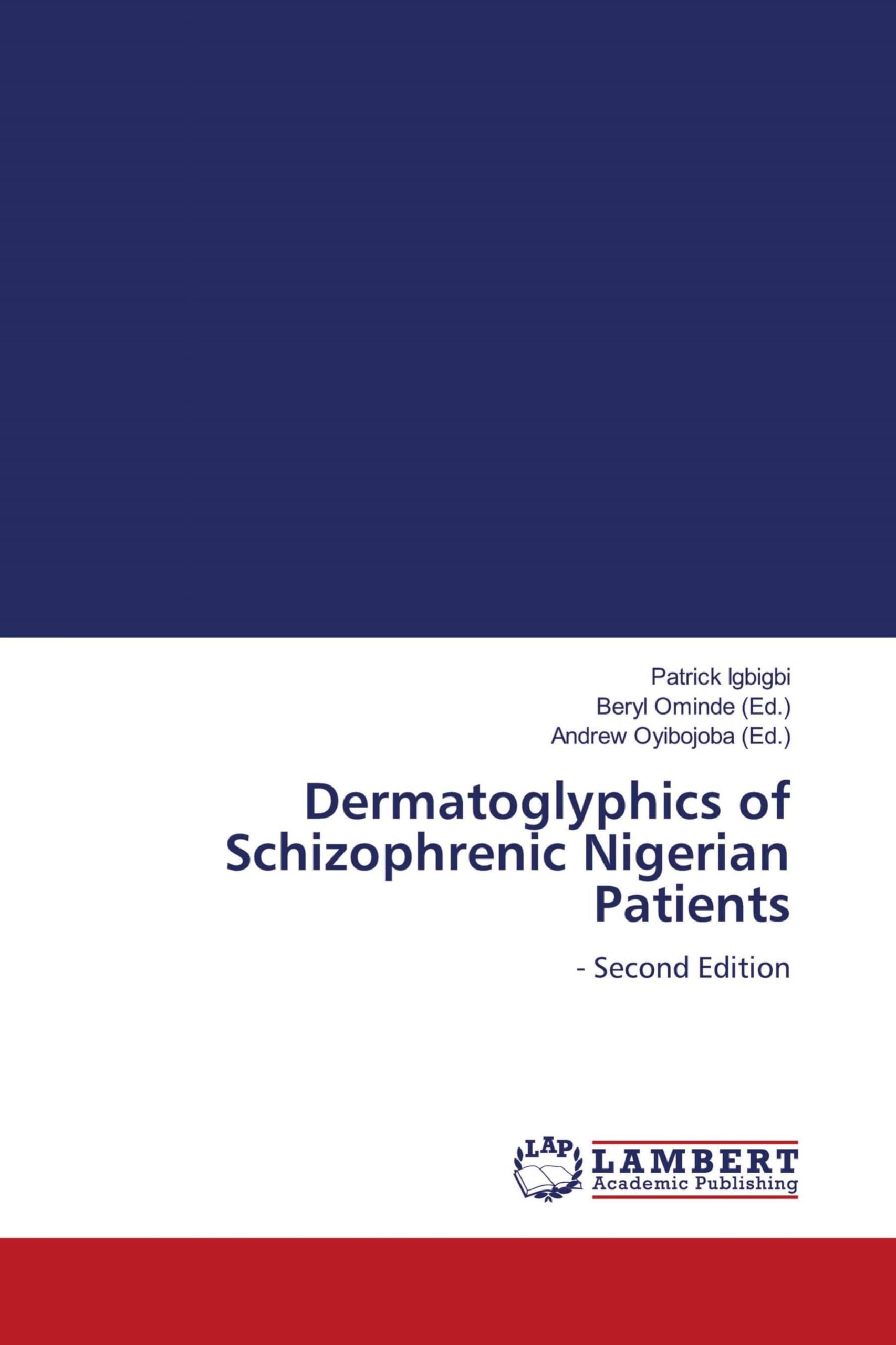 Dermatoglyphics of Schizophrenic Nigerian Patients Medicine