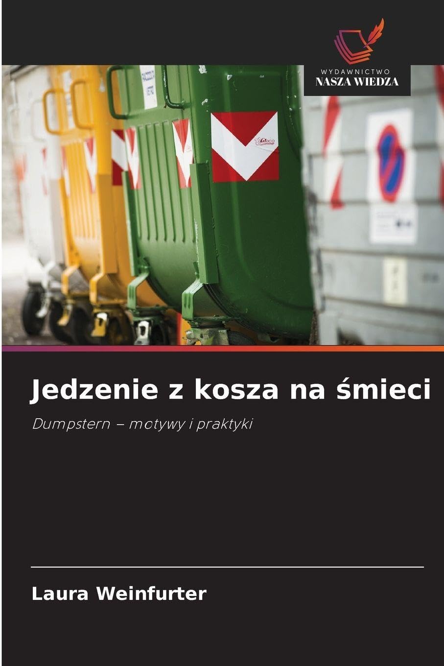Jedzenie z kosza na ¿mieci Law