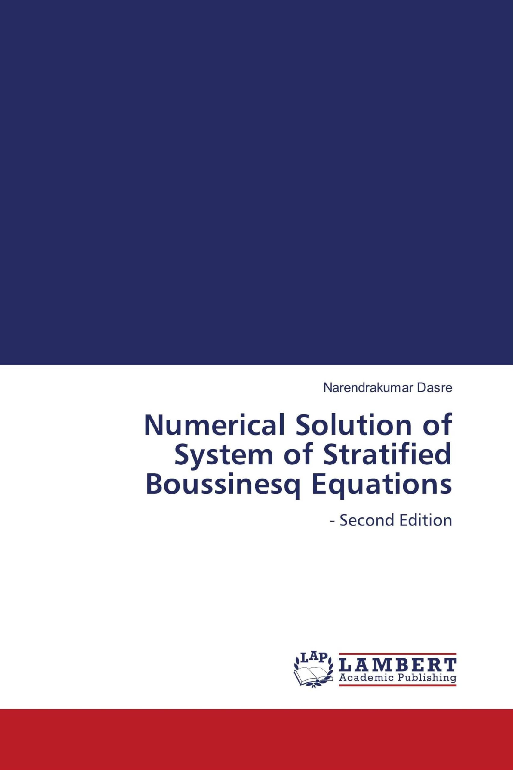 Numerical Solution of System of Stratified Boussinesq Equations Mathematics