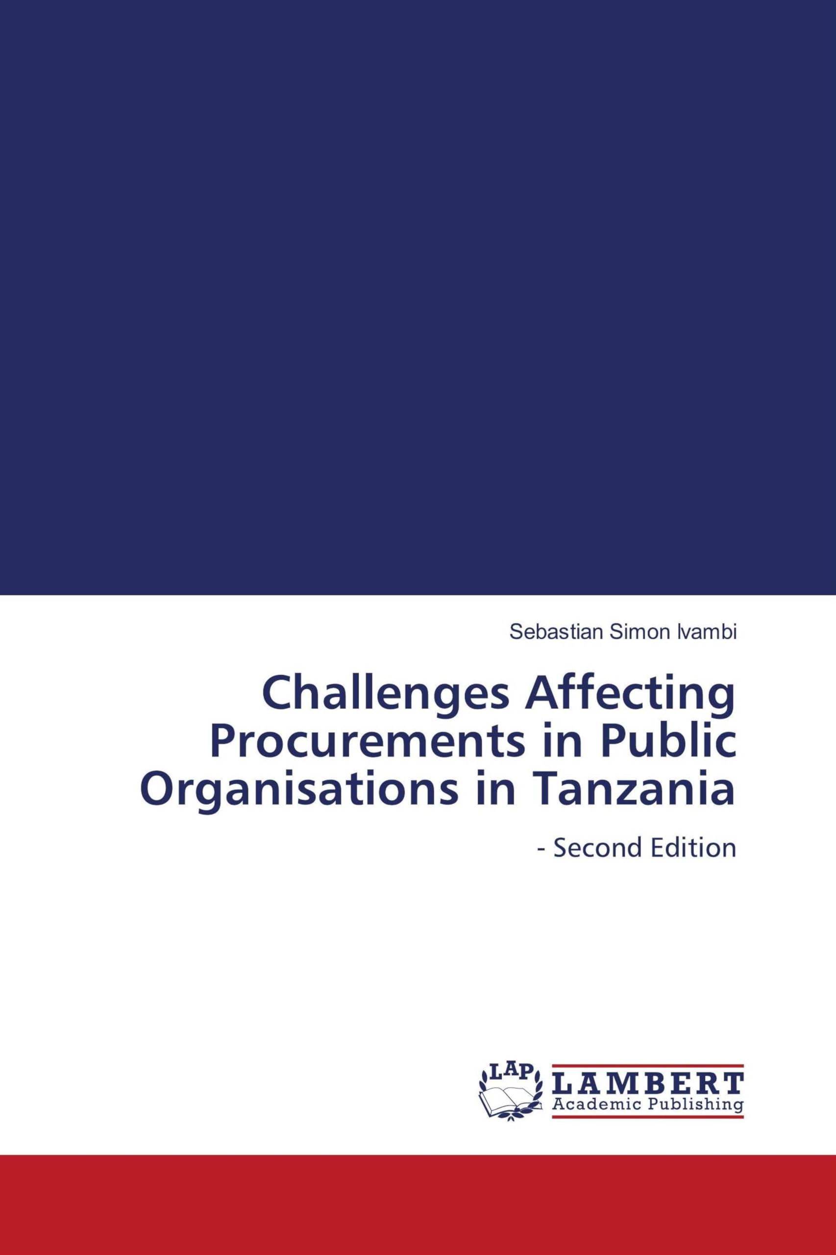 Challenges Affecting Procurements in Public Organisations in Tanzania Law
