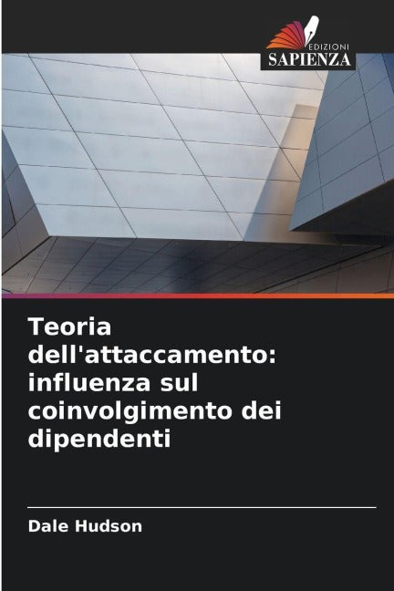 Teoria dell'attaccamento: influenza sul coinvolgimento dei dipendenti Law