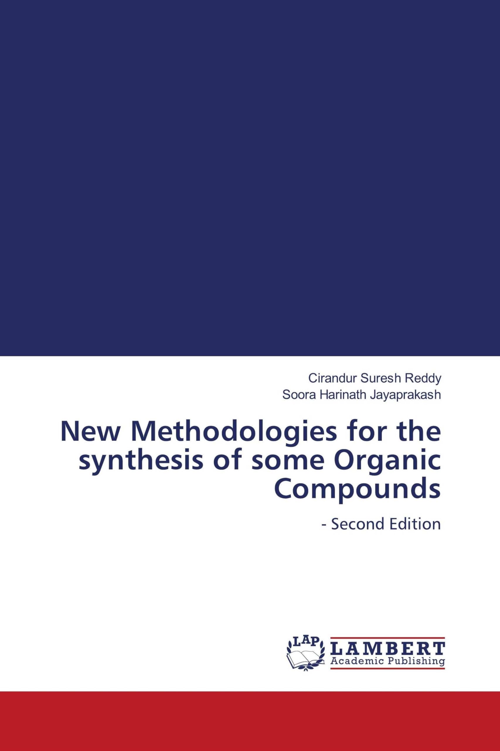 New Methodologies for the synthesis of some Organic Compounds Natural Sciences