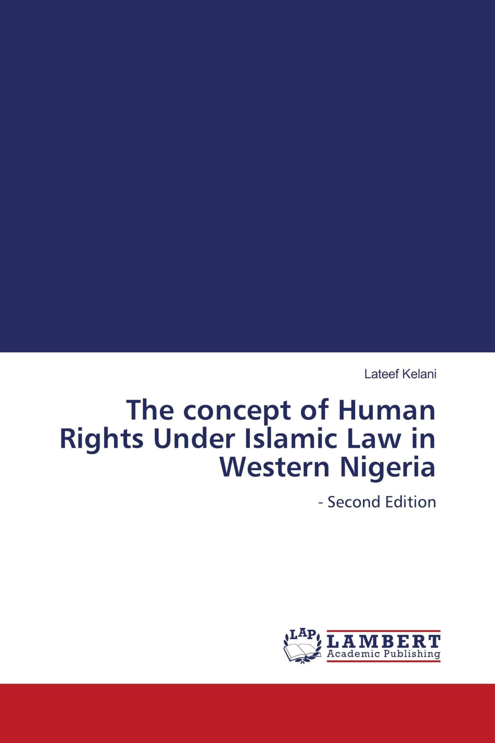 The concept of Human Rights Under Islamic Law in Western Nigeria Law