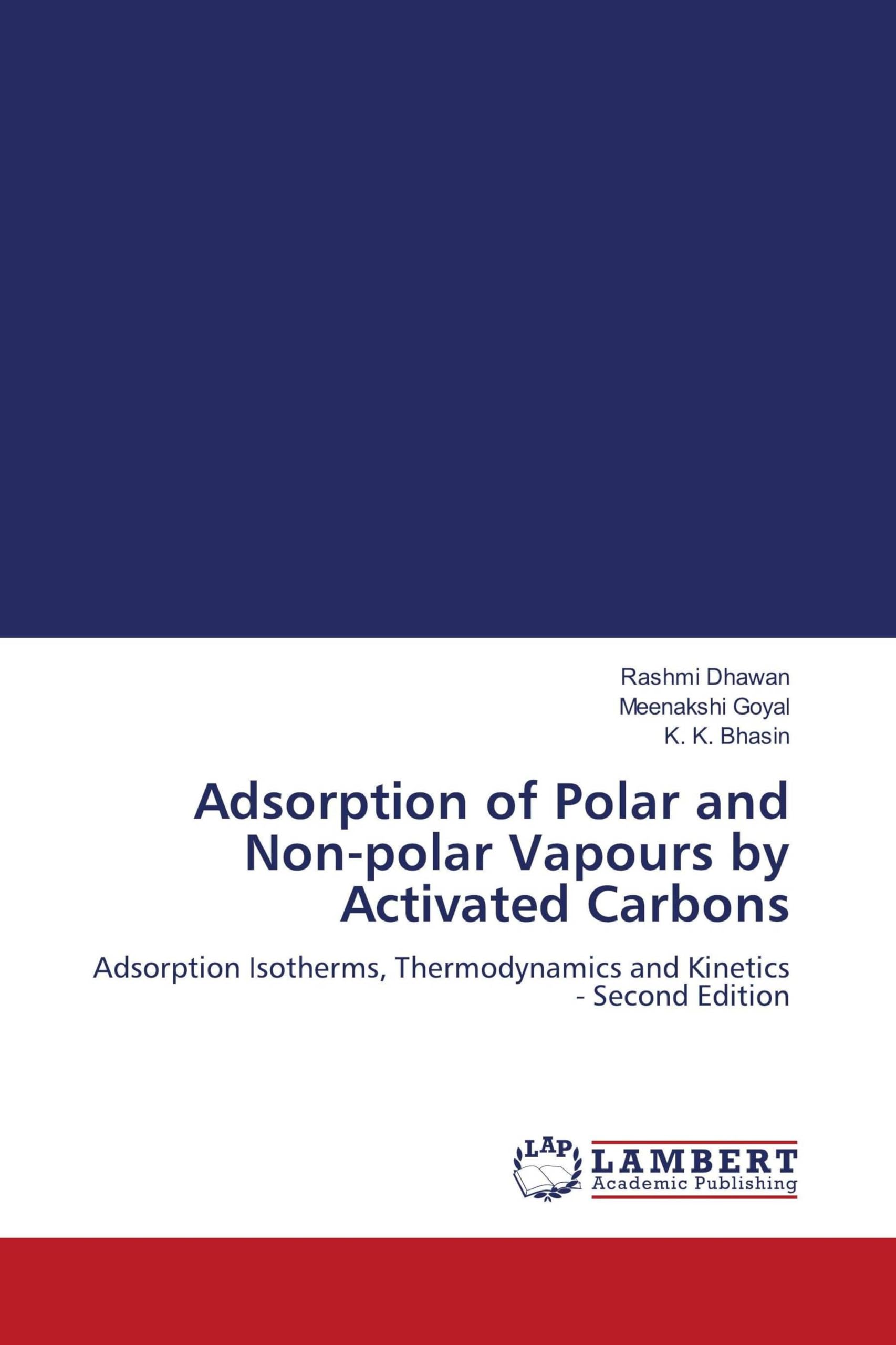 Adsorption of Polar and Non-polar Vapours by Activated Carbons Natural Sciences