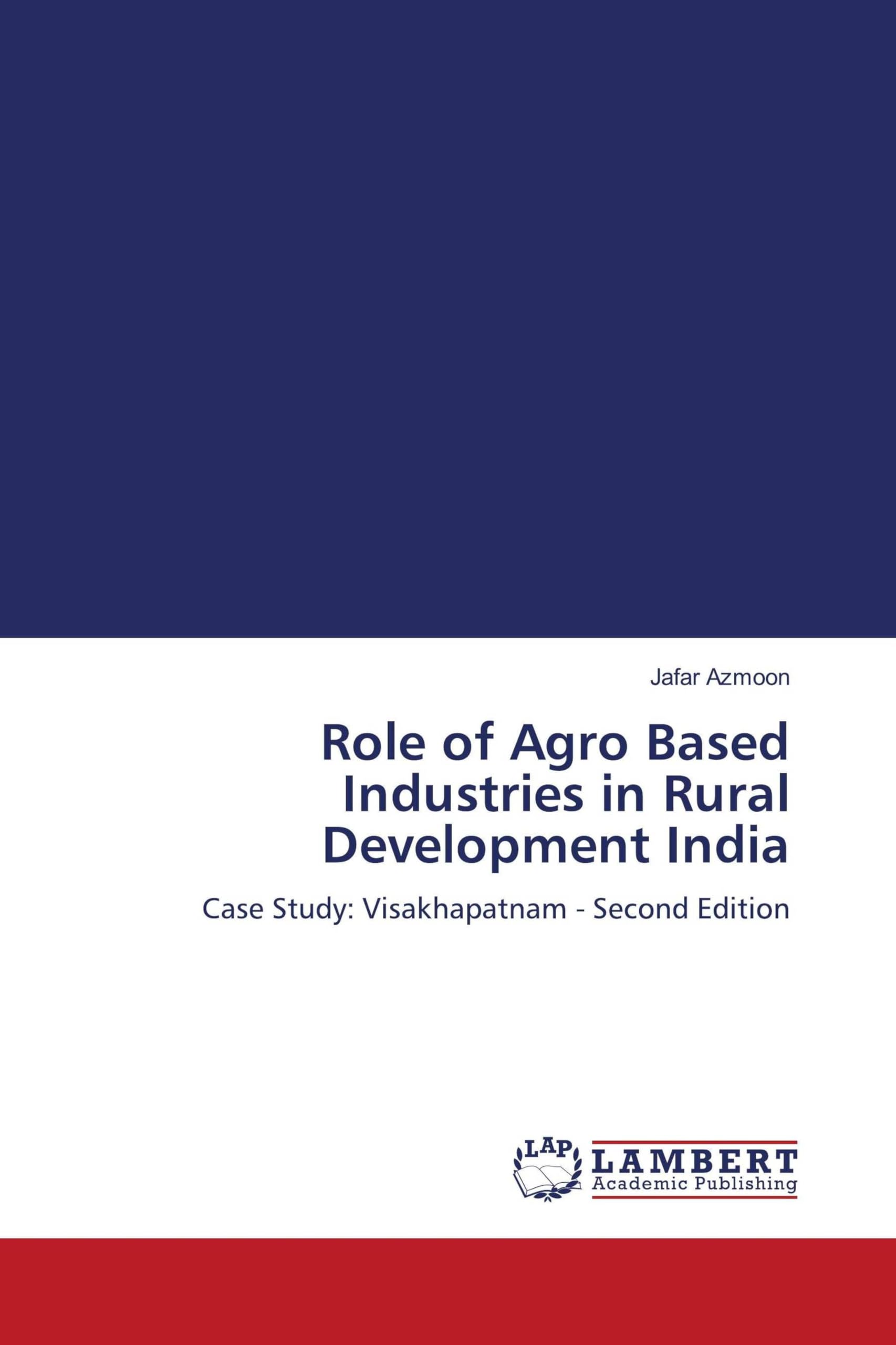 Role of Agro Based Industries in Rural Development India Geology & Geography
