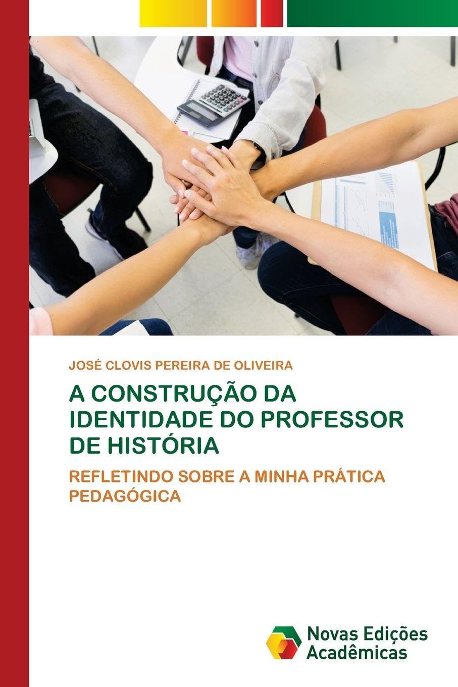 A CONSTRUÇÃO DA IDENTIDADE DO PROFESSOR DE HISTÓRIA Natural Sciences