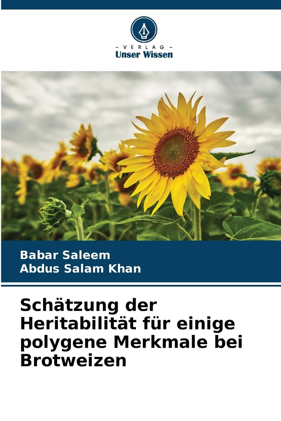 Schätzung der Heritabilität für einige polygene Merkmale bei Brotweizen Natural Sciences