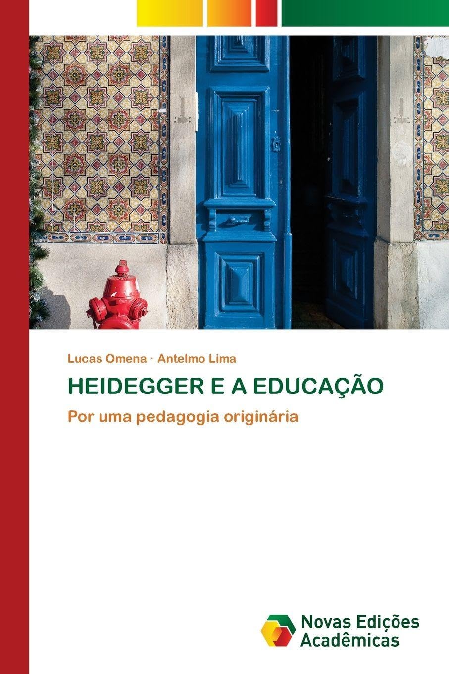 HEIDEGGER E A EDUCAÇÃO Philosophy