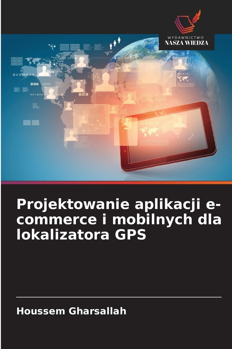 Projektowanie aplikacji e-commerce i mobilnych dla lokalizatora GPS Computer Science