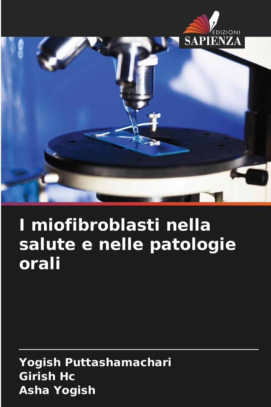 I miofibroblasti nella salute e nelle patologie orali Medicine