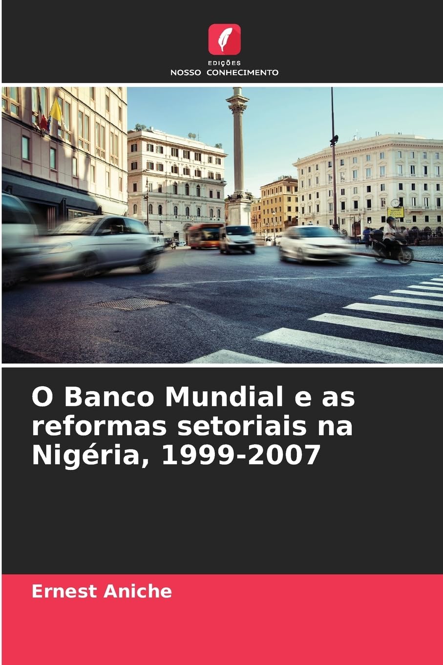 O Banco Mundial e as reformas setoriais na Nigéria, 1999-2007 Law