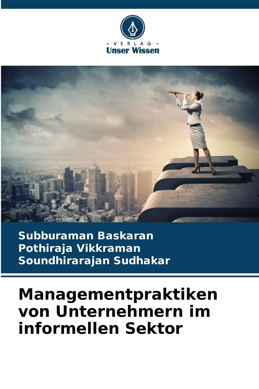 Managementpraktiken von Unternehmern im informellen Sektor Law