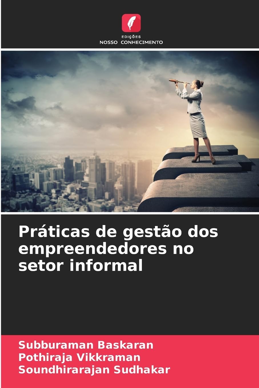 Práticas de gestão dos empreendedores no setor informal Law