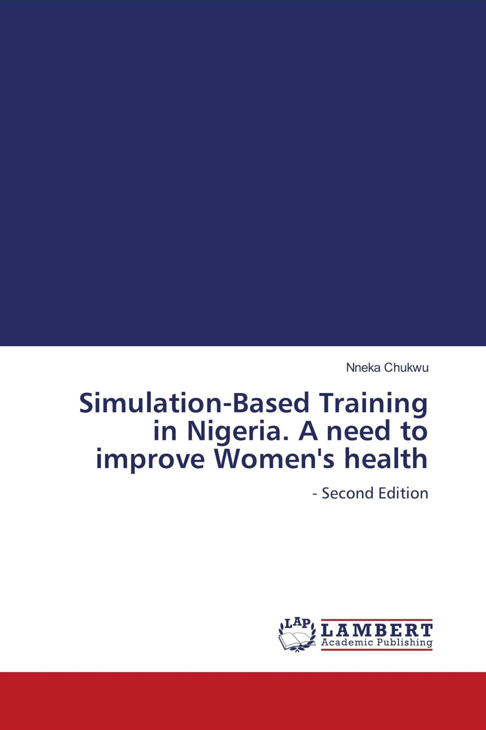 Simulation-Based Training in Nigeria. A need to improve Women's health Medicine