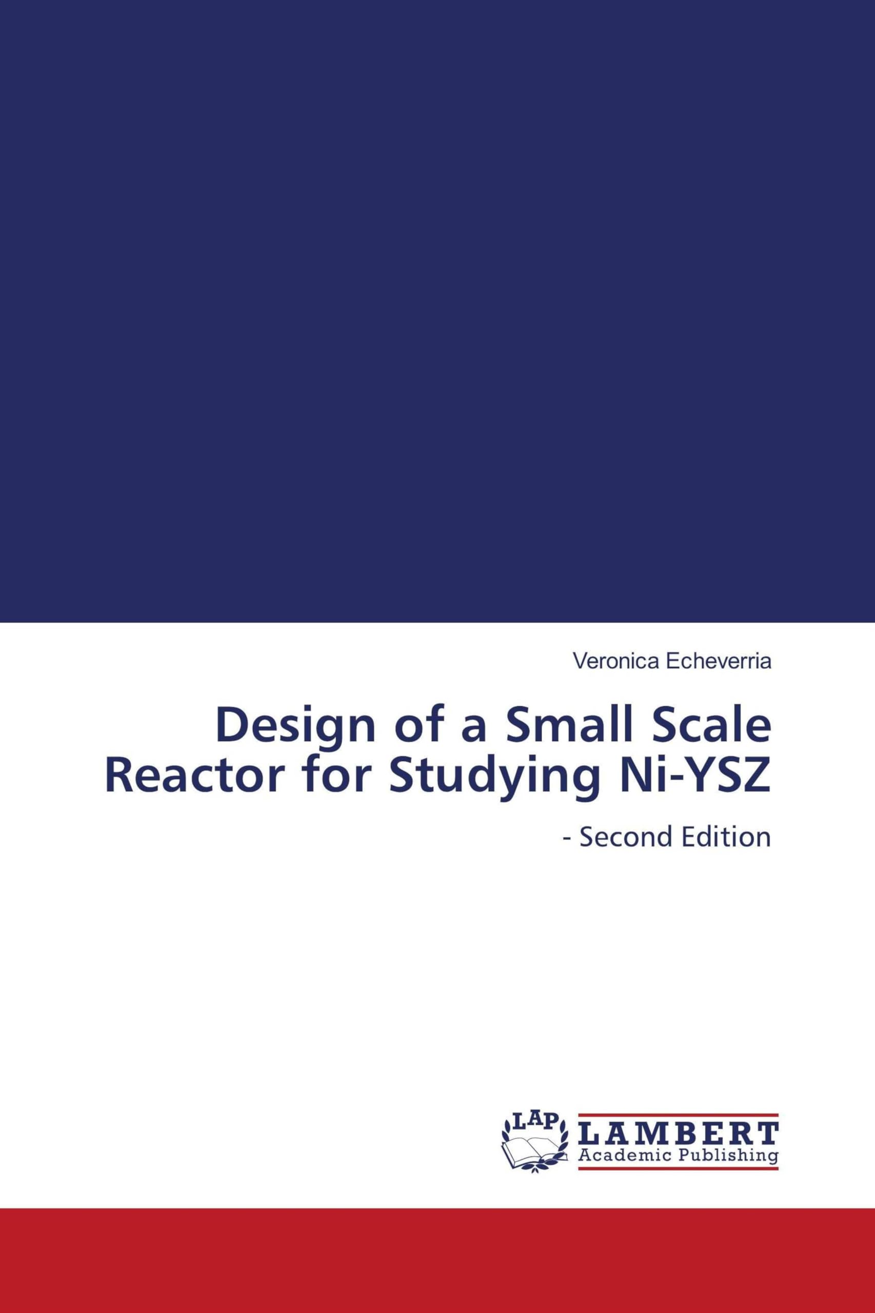 Design of a Small Scale Reactor for Studying Ni-YSZ Business & Technology
