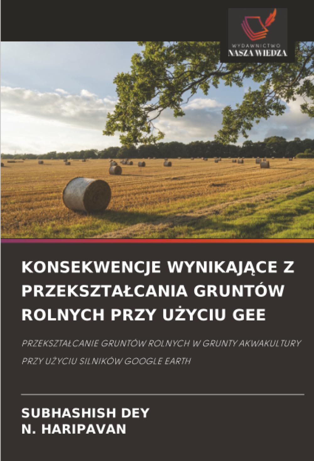 KONSEKWENCJE WYNIKAJ¿CE Z PRZEKSZTA¿CANIA GRUNTÓW ROLNYCH PRZY U¿YCIU GEE Business & Technology