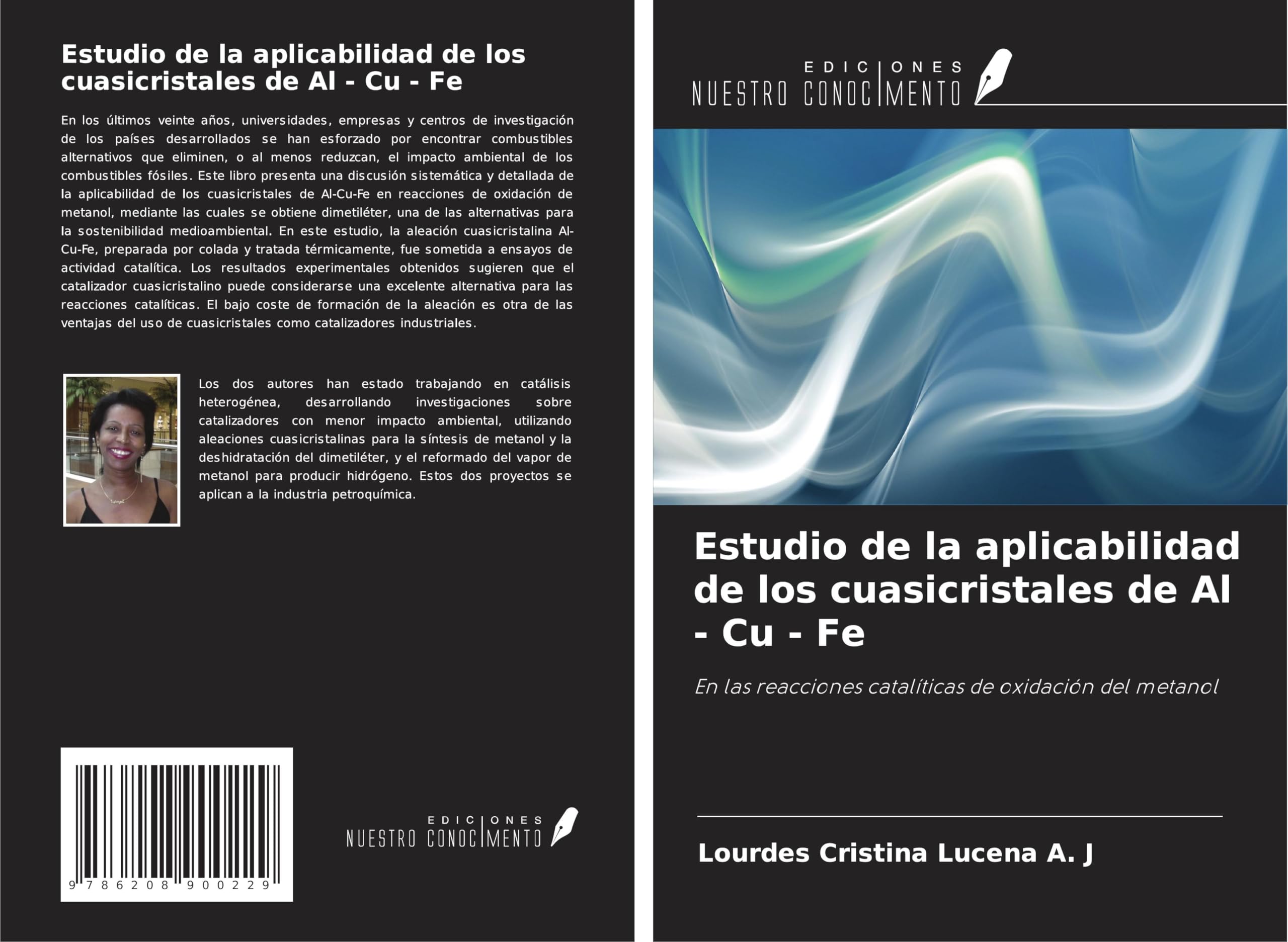 Estudio de la aplicabilidad de los cuasicristales de Al - Cu - Fe Business & Technology