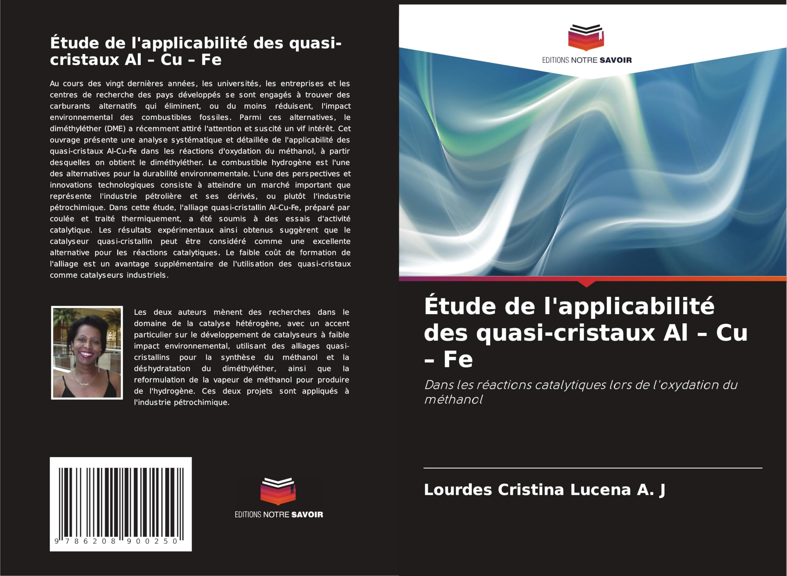 Étude de l'applicabilité des quasi-cristaux Al - Cu - Fe Business & Technology