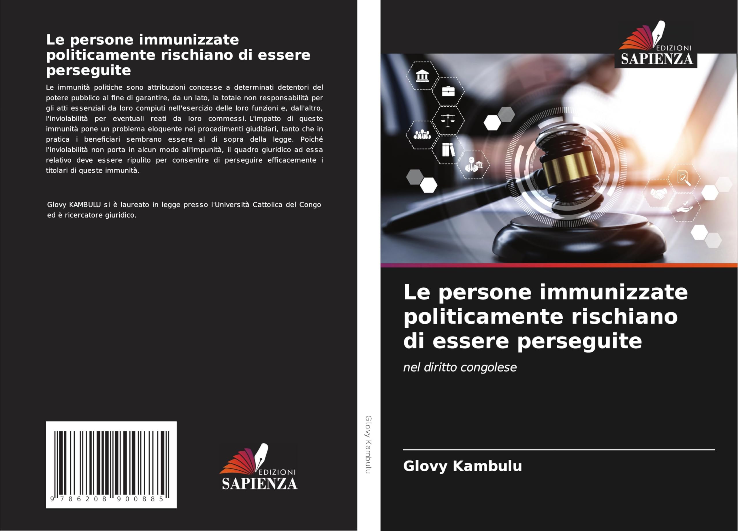 Le persone immunizzate politicamente rischiano di essere perseguite Law