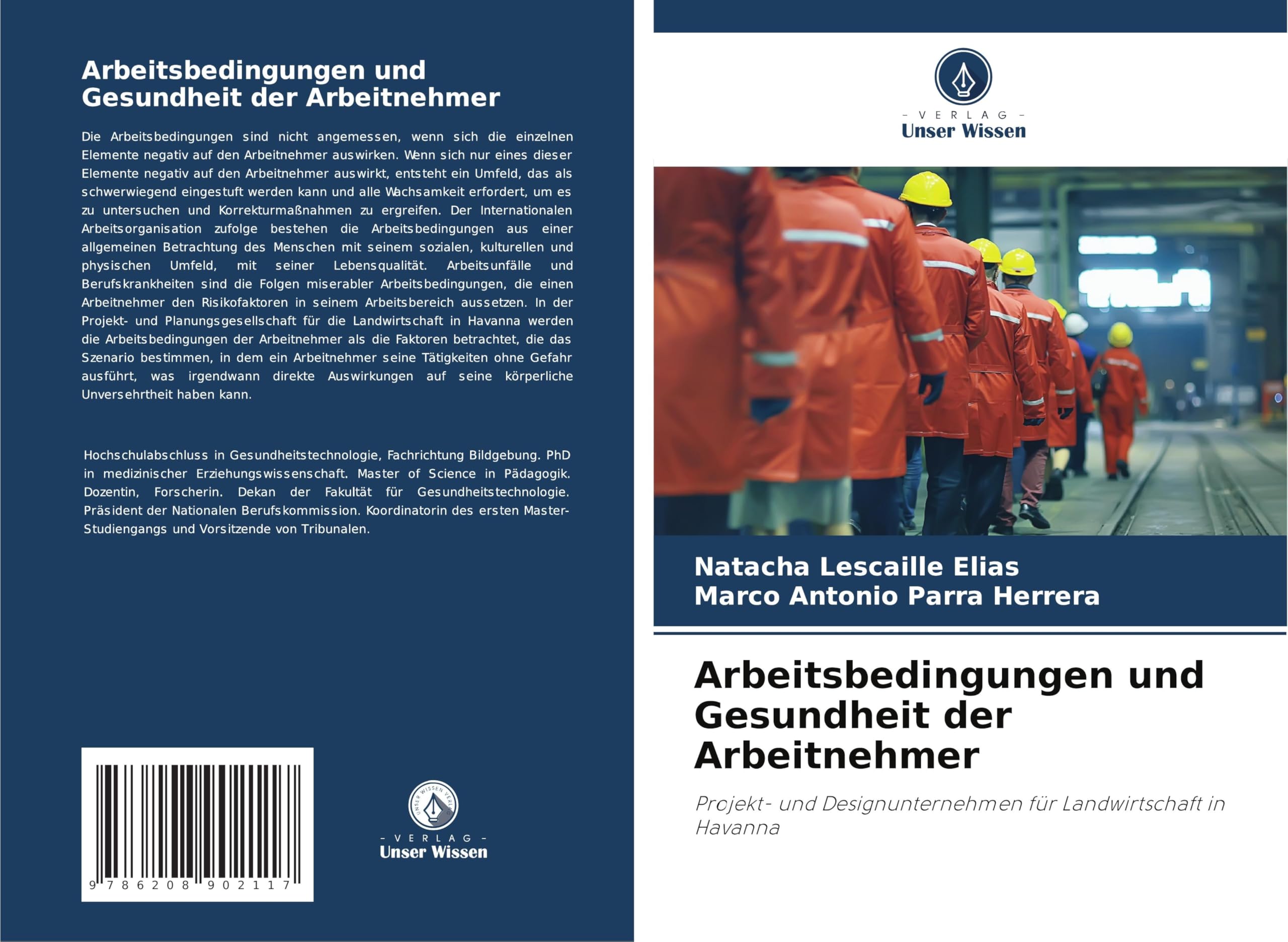 Arbeitsbedingungen und Gesundheit der Arbeitnehmer: Projekt- und Designunternehmen für Landwirtschaft in Havanna Media & Communication