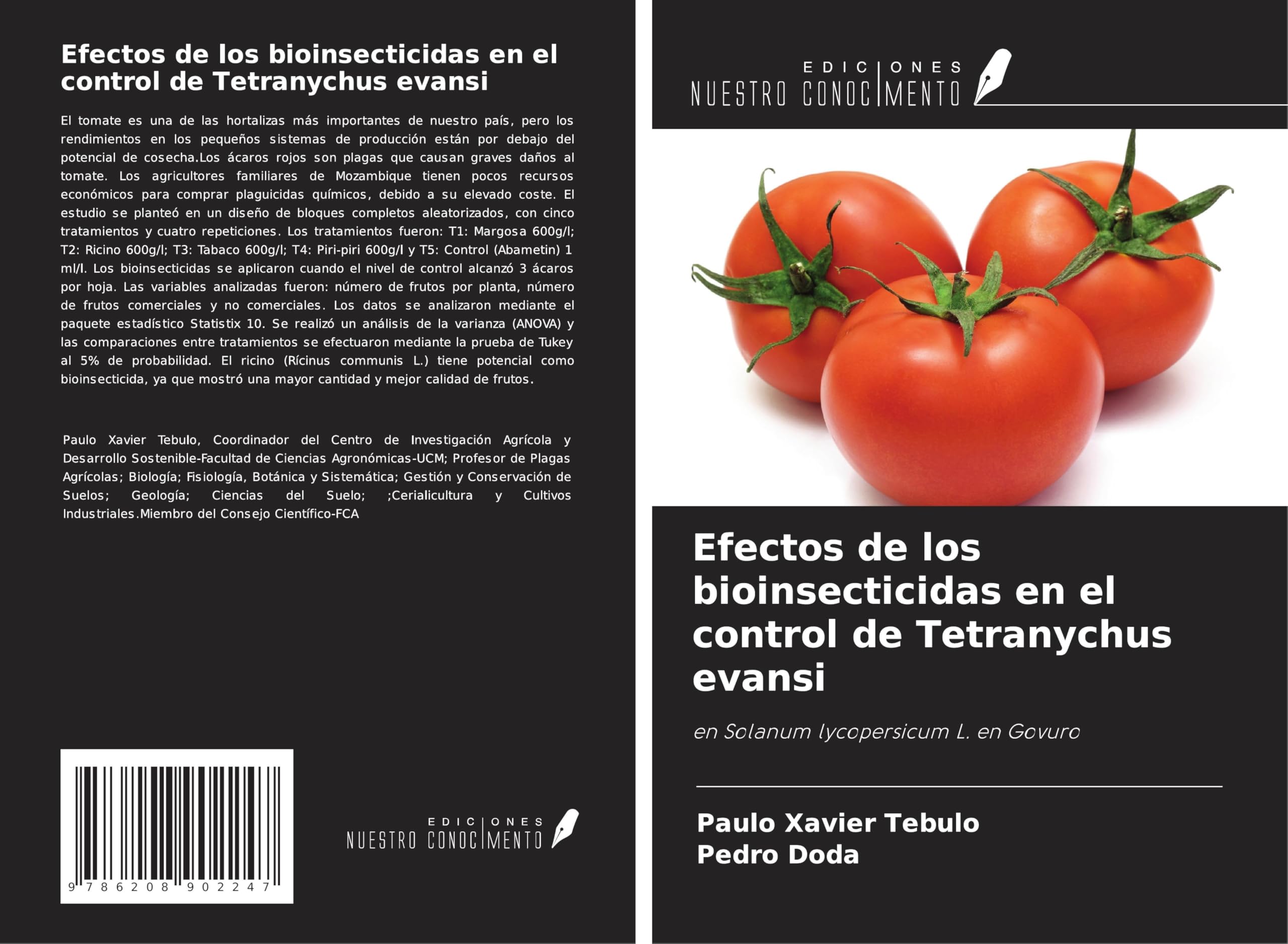 Efectos de los bioinsecticidas en el control de Tetranychus evansi Natural Sciences