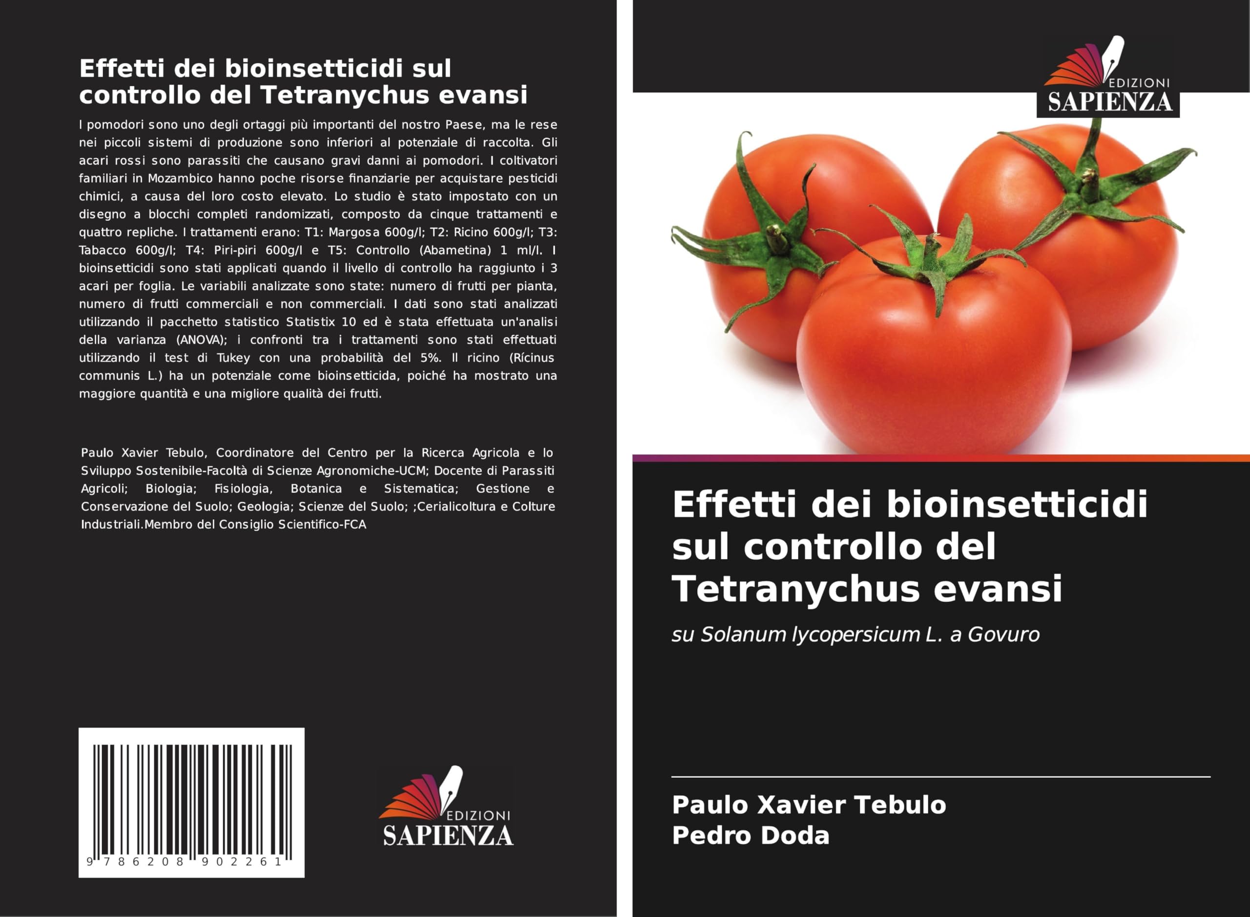Effetti dei bioinsetticidi sul controllo del Tetranychus evansi Natural Sciences