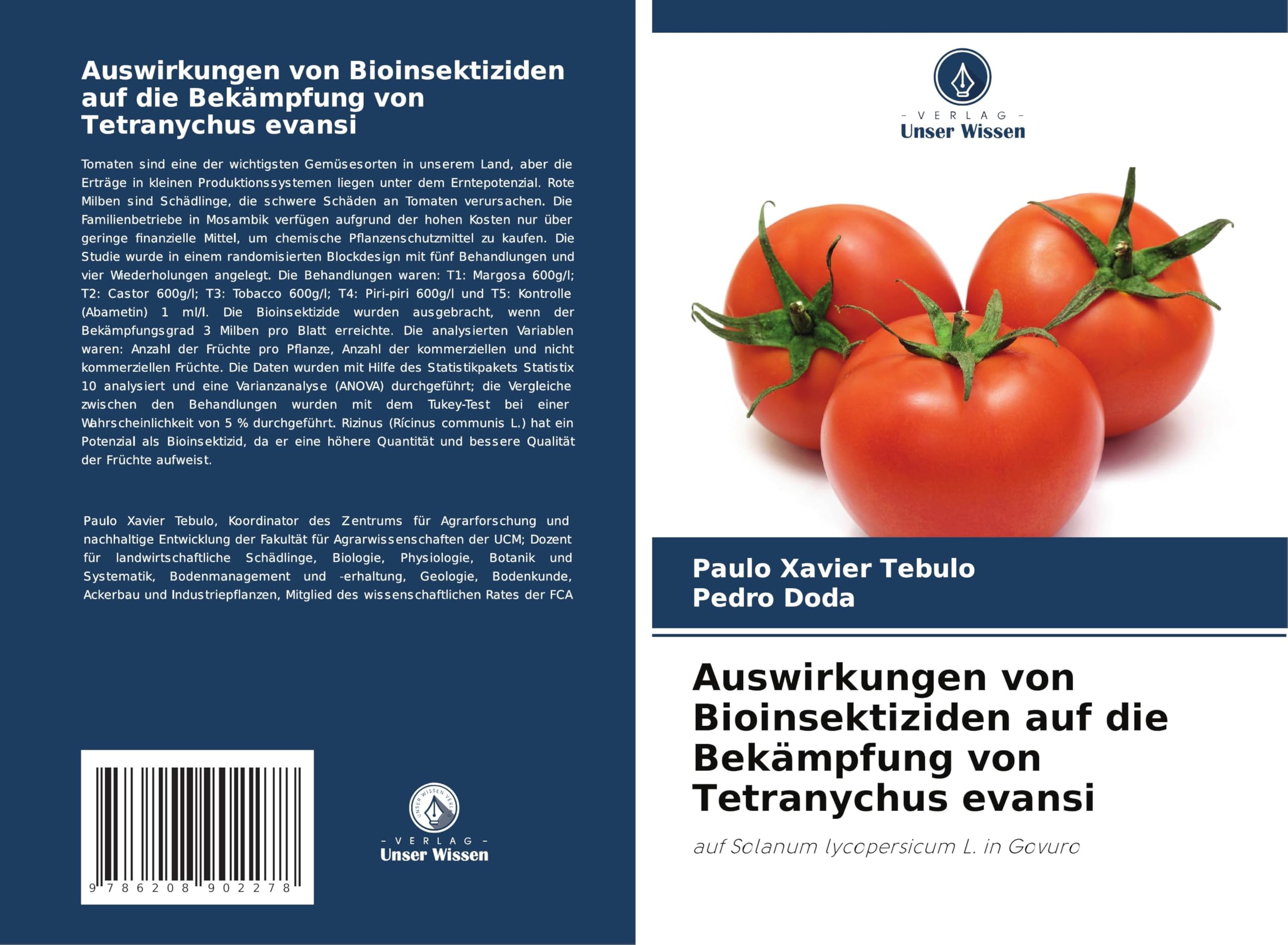 Auswirkungen von Bioinsektiziden auf die Bekämpfung von Tetranychus evansi Natural Sciences