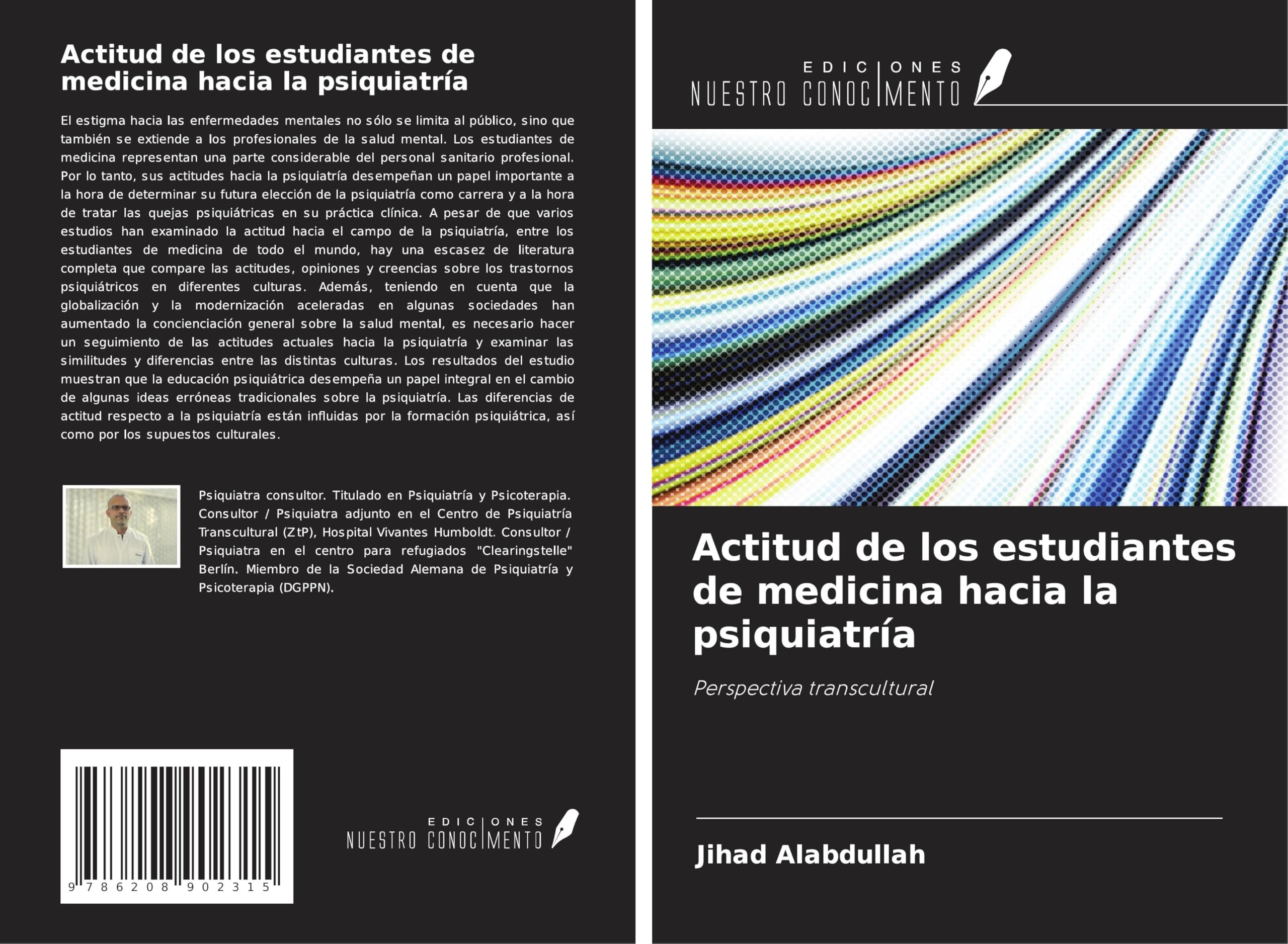 Actitud de los estudiantes de medicina hacia la psiquiatría Psychology