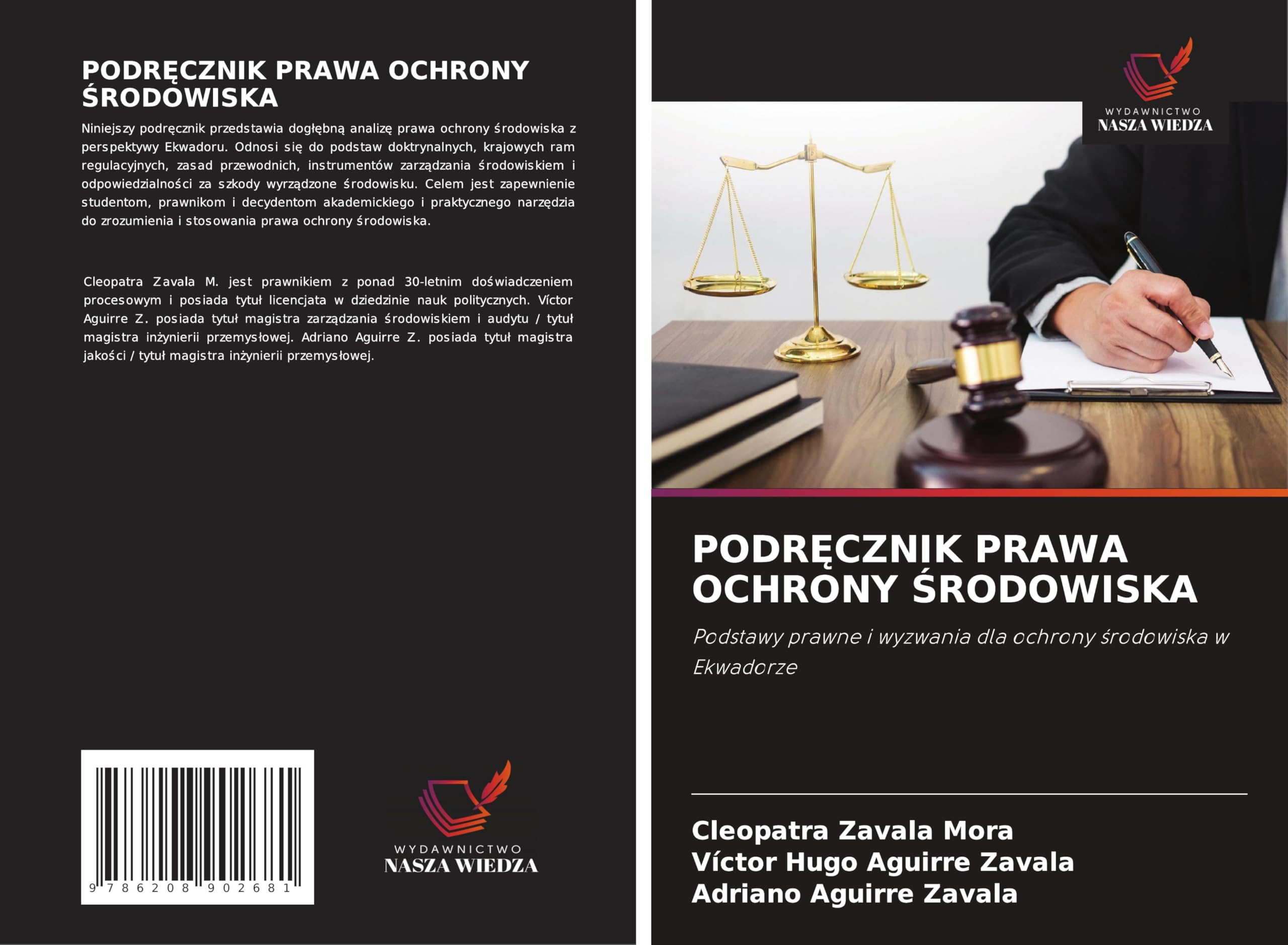 PODR¿CZNIK PRAWA OCHRONY ¿RODOWISKA: Podstawy prawne i wyzwania dla ochrony ¿rodowiska w Ekwadorze Law