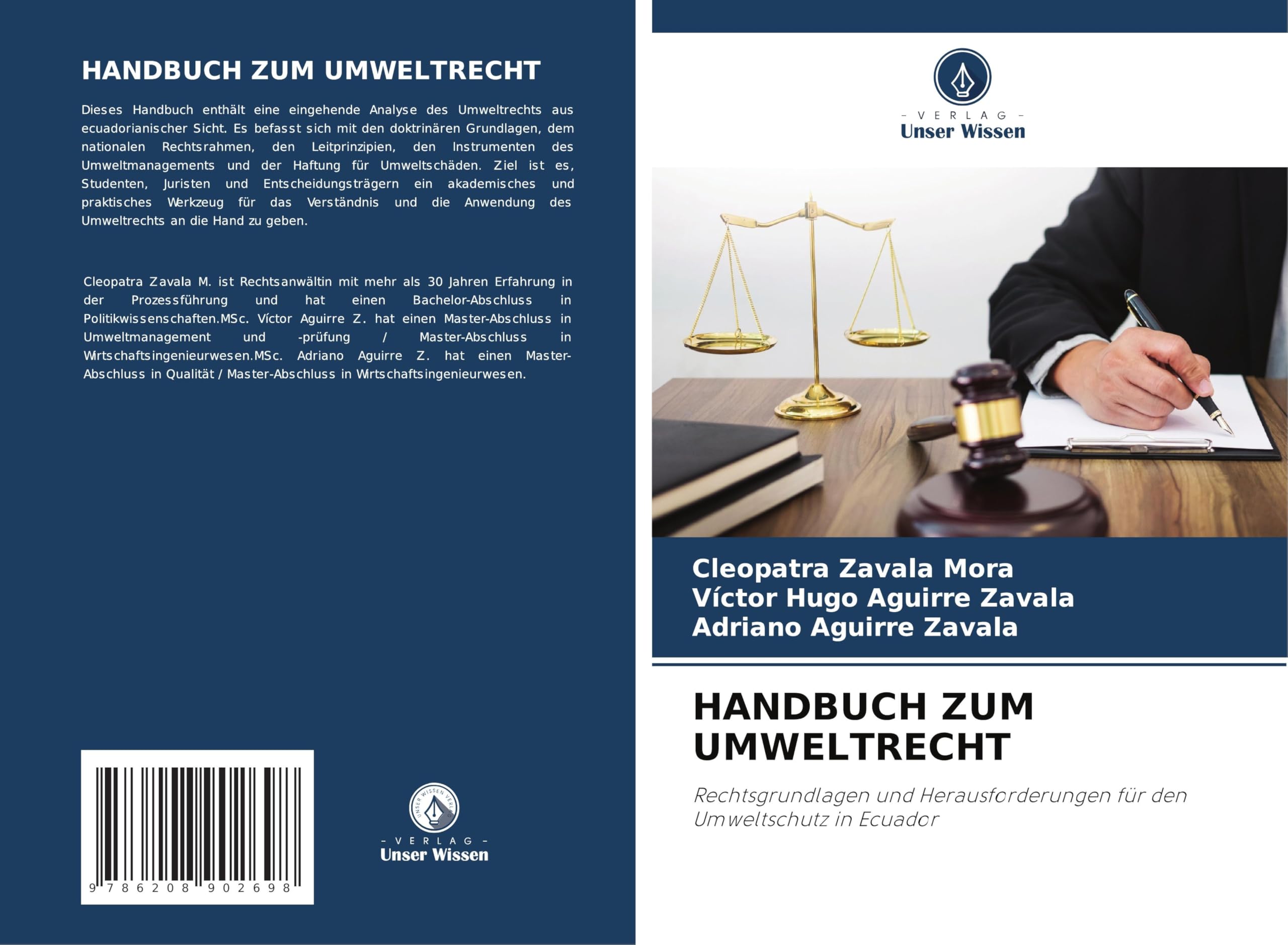 HANDBUCH ZUM UMWELTRECHT: Rechtsgrundlagen und Herausforderungen für den Umweltschutz in Ecuador Law