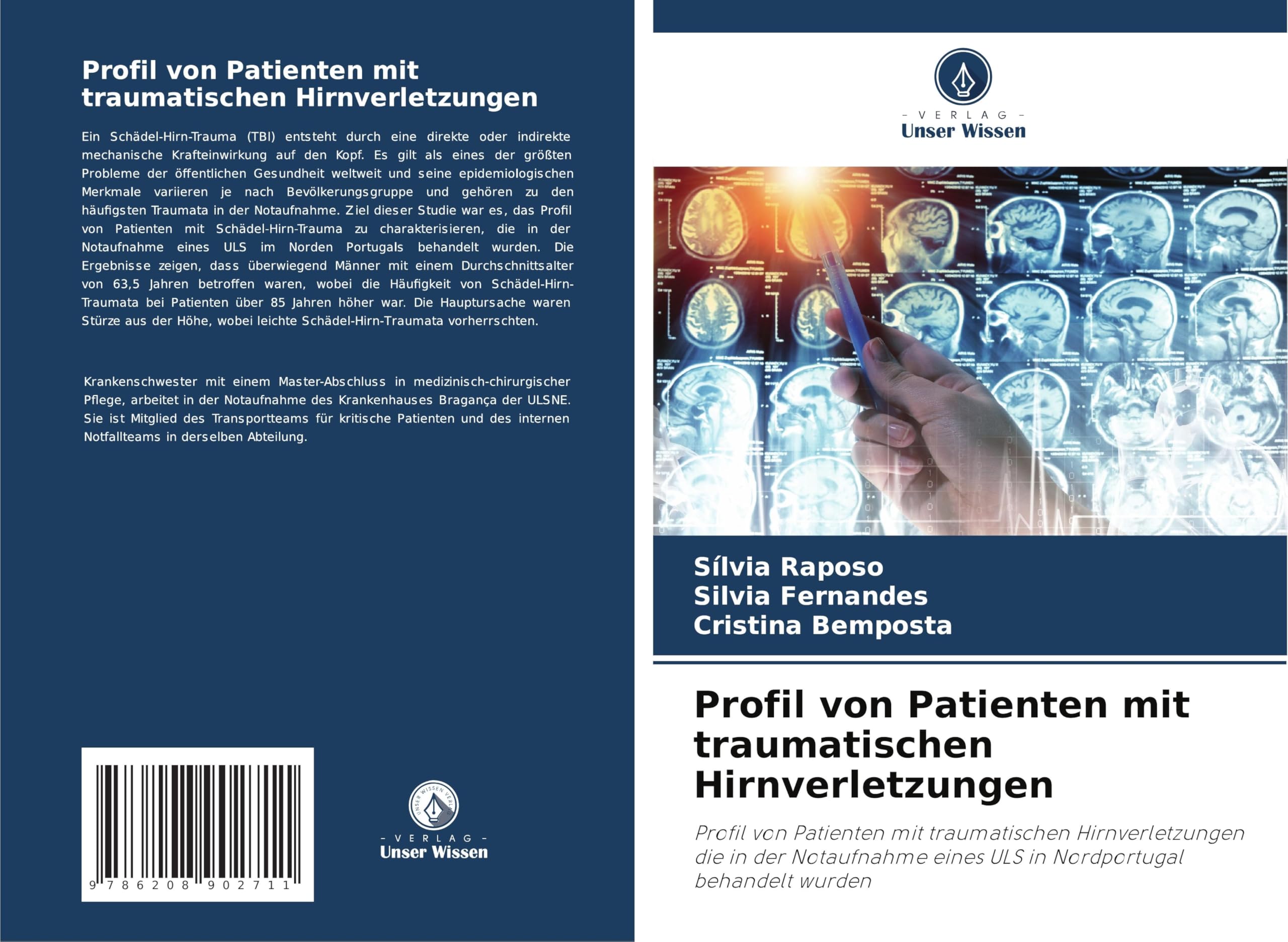 Profil von Patienten mit traumatischen Hirnverletzungen: Profil von Patienten mit traumatischen Hirnverletzungen die in der Notaufnahme eines ULS in Nordportugal behandelt wurden Arts & Music