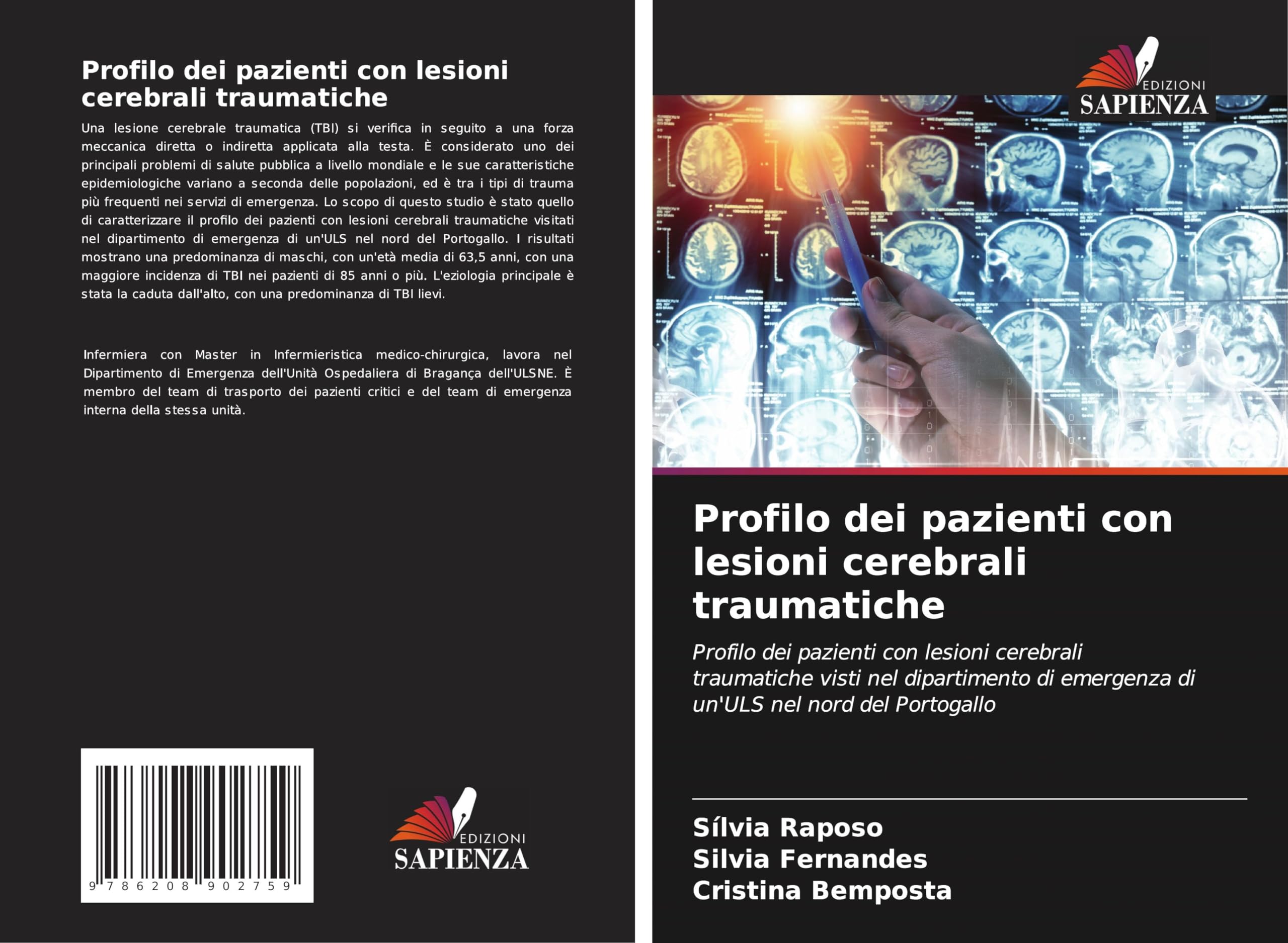Profilo dei pazienti con lesioni cerebrali traumatiche: Profilo dei pazienti con lesioni cerebrali traumatiche visti nel dipartimento di emergenza di un'ULS nel nord del Portogallo Arts & Music