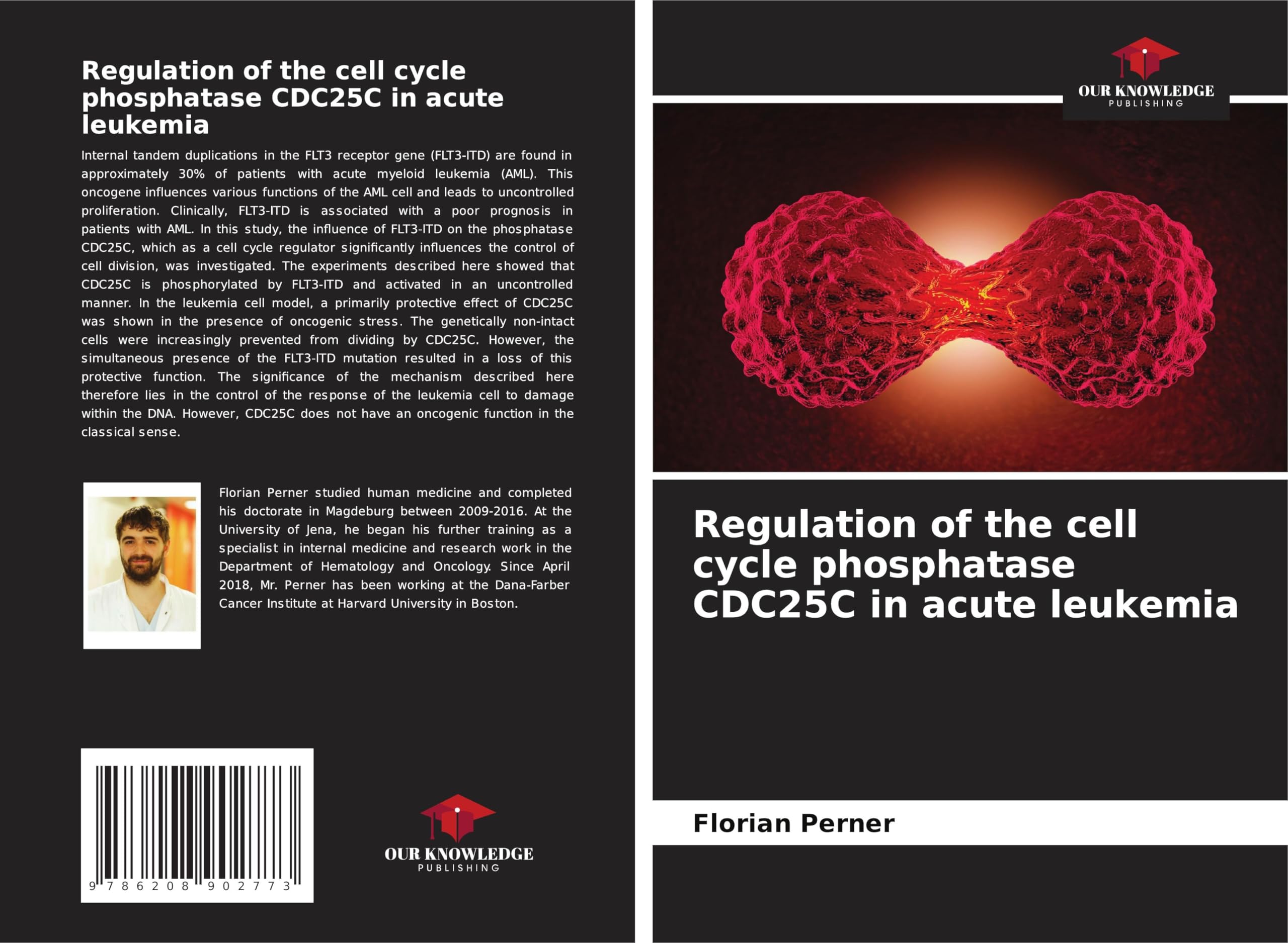 Regulation of the cell cycle phosphatase CDC25C in acute leukemia Medicine
