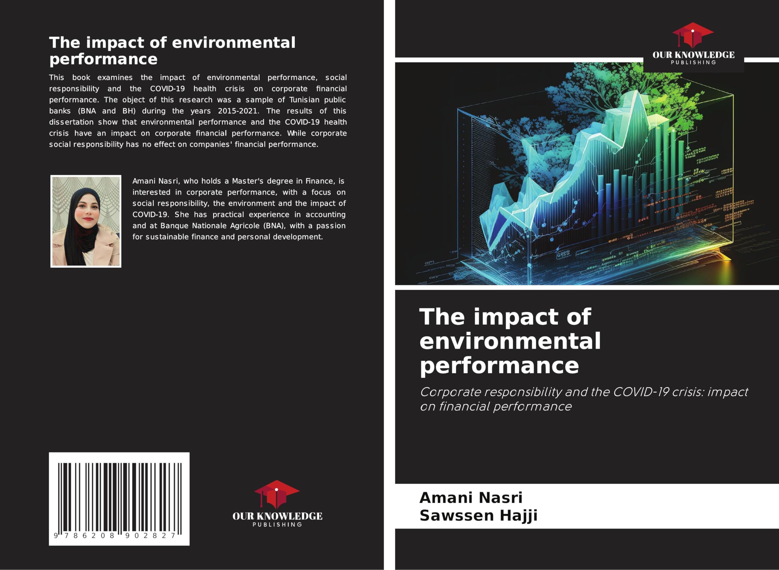 The impact of environmental performance: Corporate responsibility and the COVID-19 crisis: impact on financial performance Law