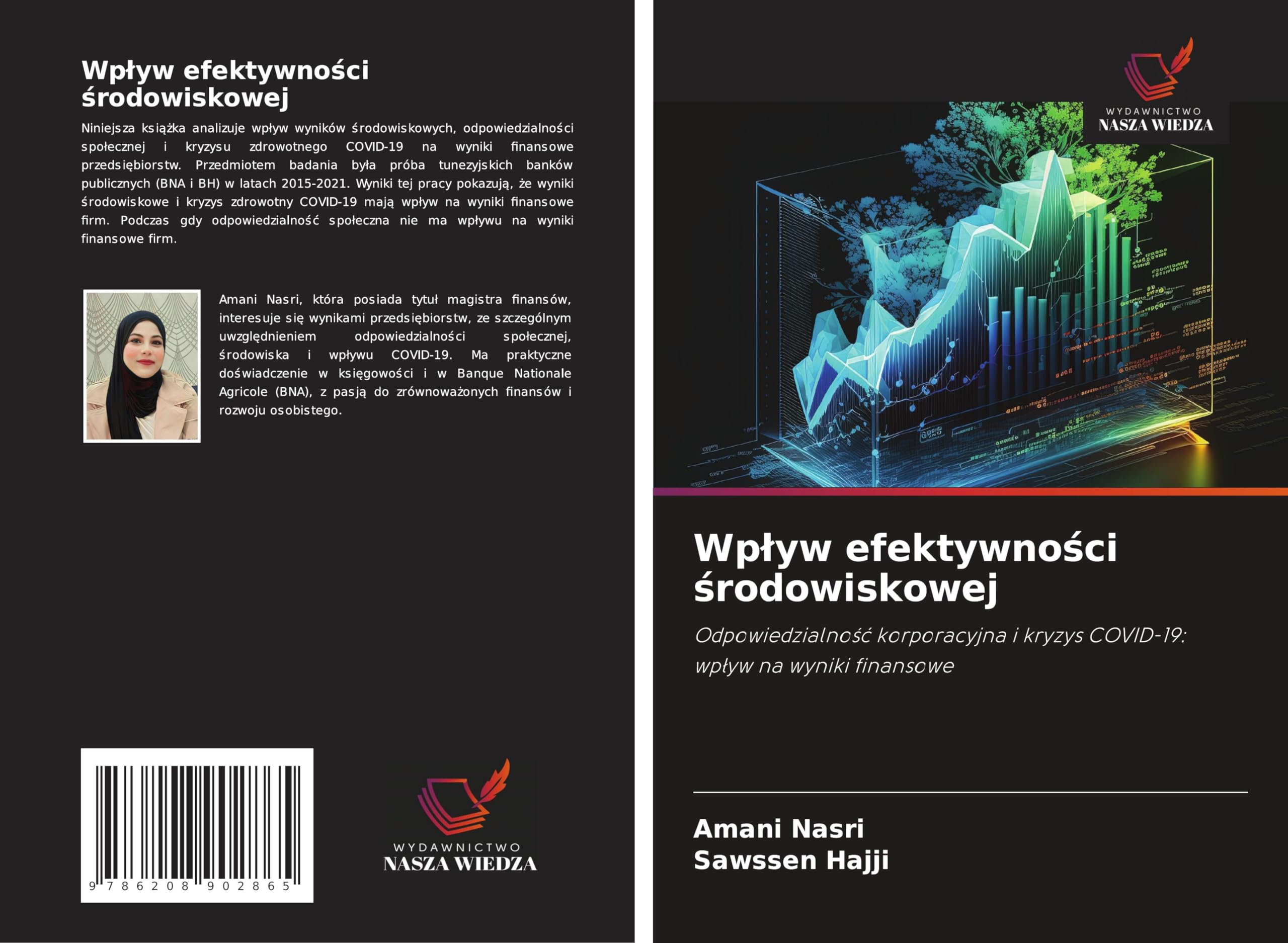 Wp¿yw efektywno¿ci ¿rodowiskowej: Odpowiedzialno¿¿ korporacyjna i kryzys COVID-19: wp¿yw na wyniki finansowe Law