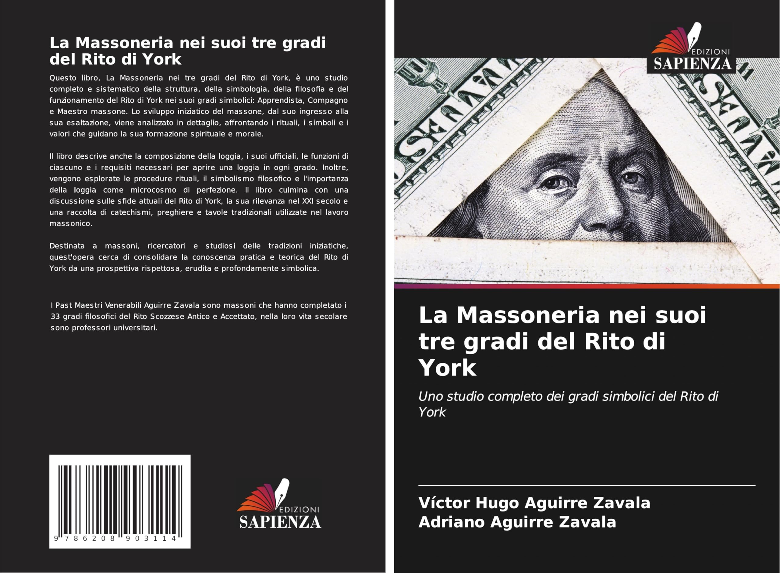 La Massoneria nei suoi tre gradi del Rito di York Law