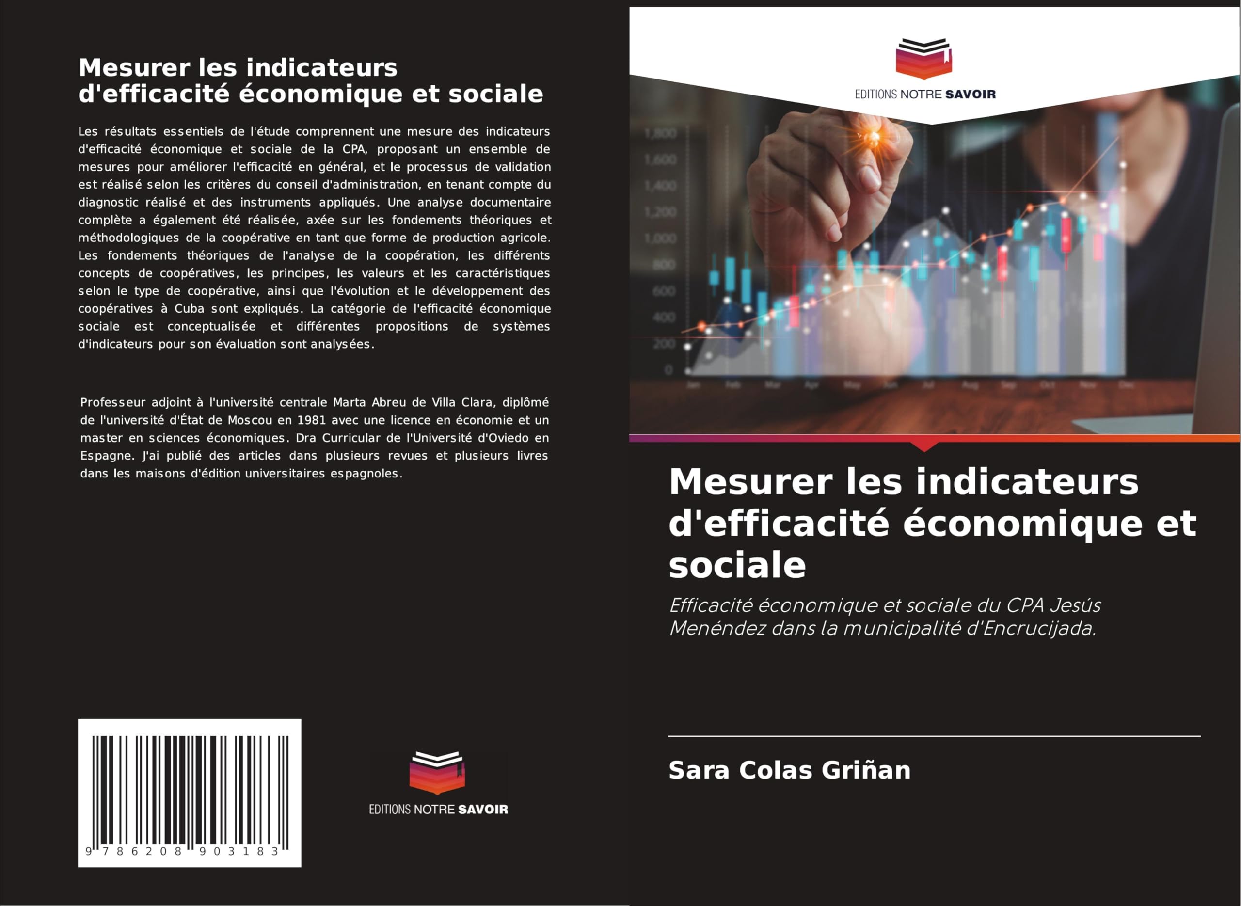 Mesurer les indicateurs d'efficacité économique et sociale: Efficacité économique et sociale du CPA Jesús Menéndez dans la municipalité d'Encrucijada. Law