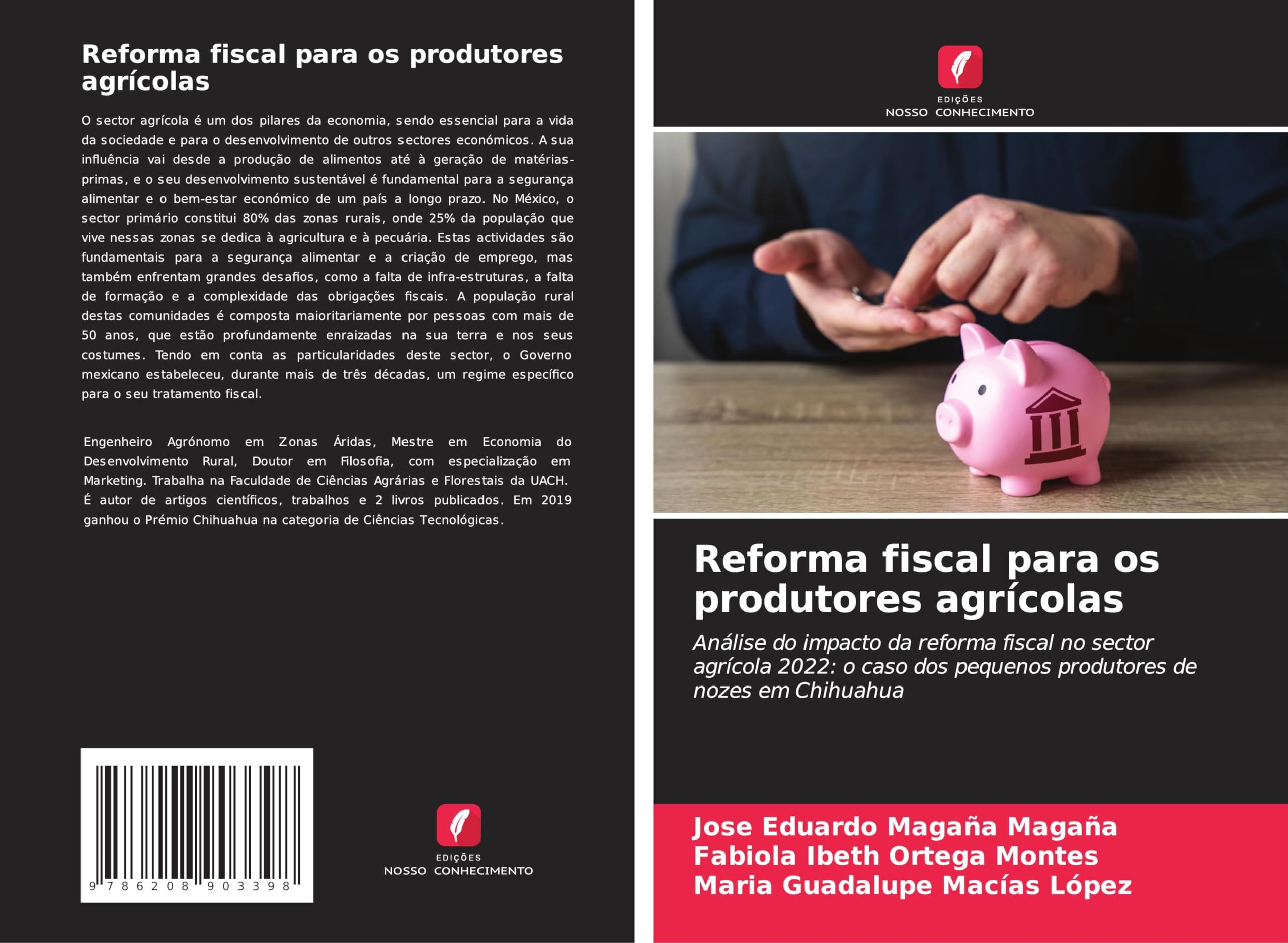 Reforma fiscal para os produtores agrícolas: Análise do impacto da reforma fiscal no sector agrícola 2022: o caso dos pequenos produtores de nozes em Chihuahua Natural Sciences