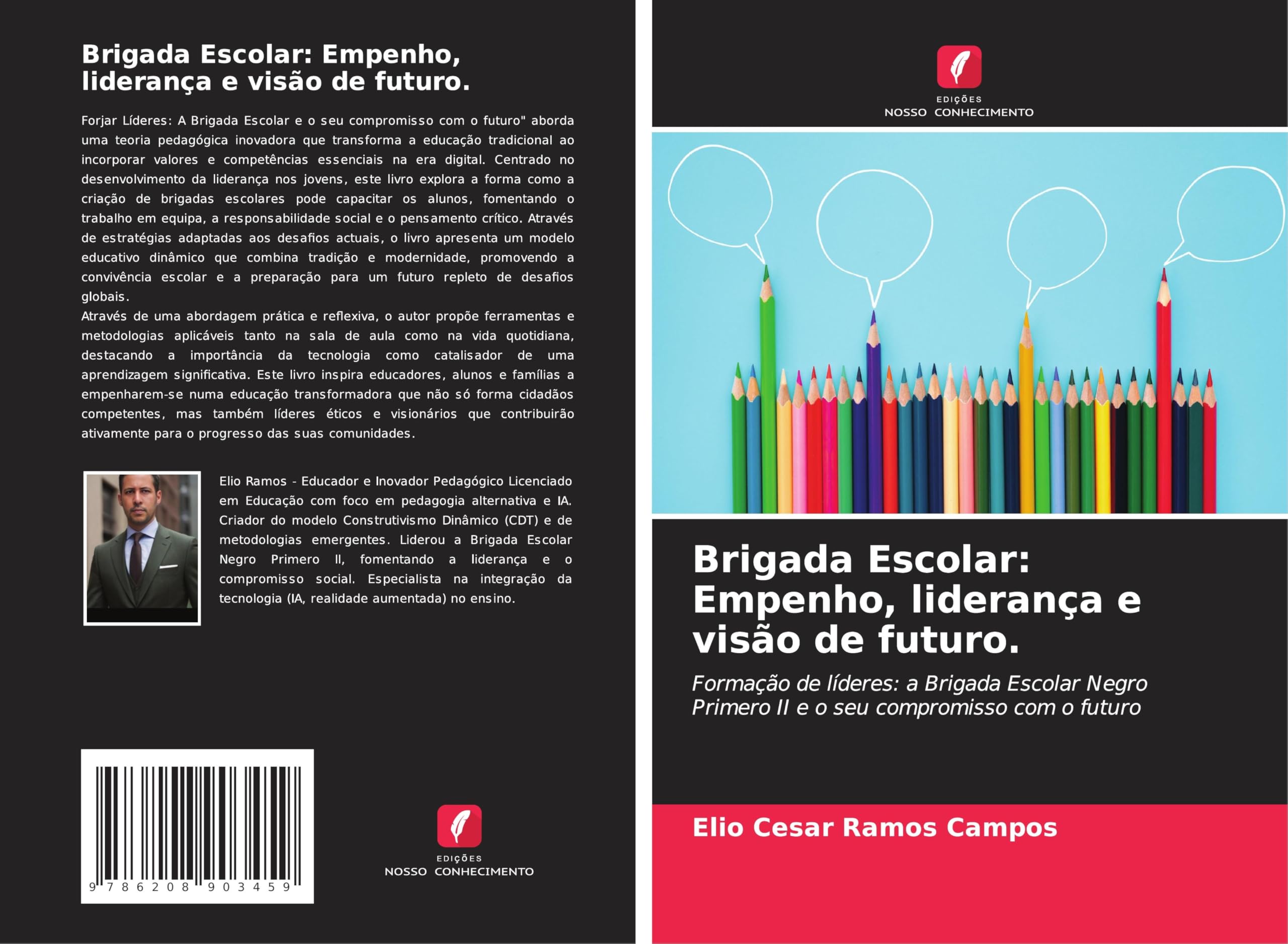 Brigada Escolar: Empenho, liderança e visão de futuro.: Formação de líderes: a Brigada Escolar Negro Primero II e o seu compromisso com o futuro Business, Finance & Career