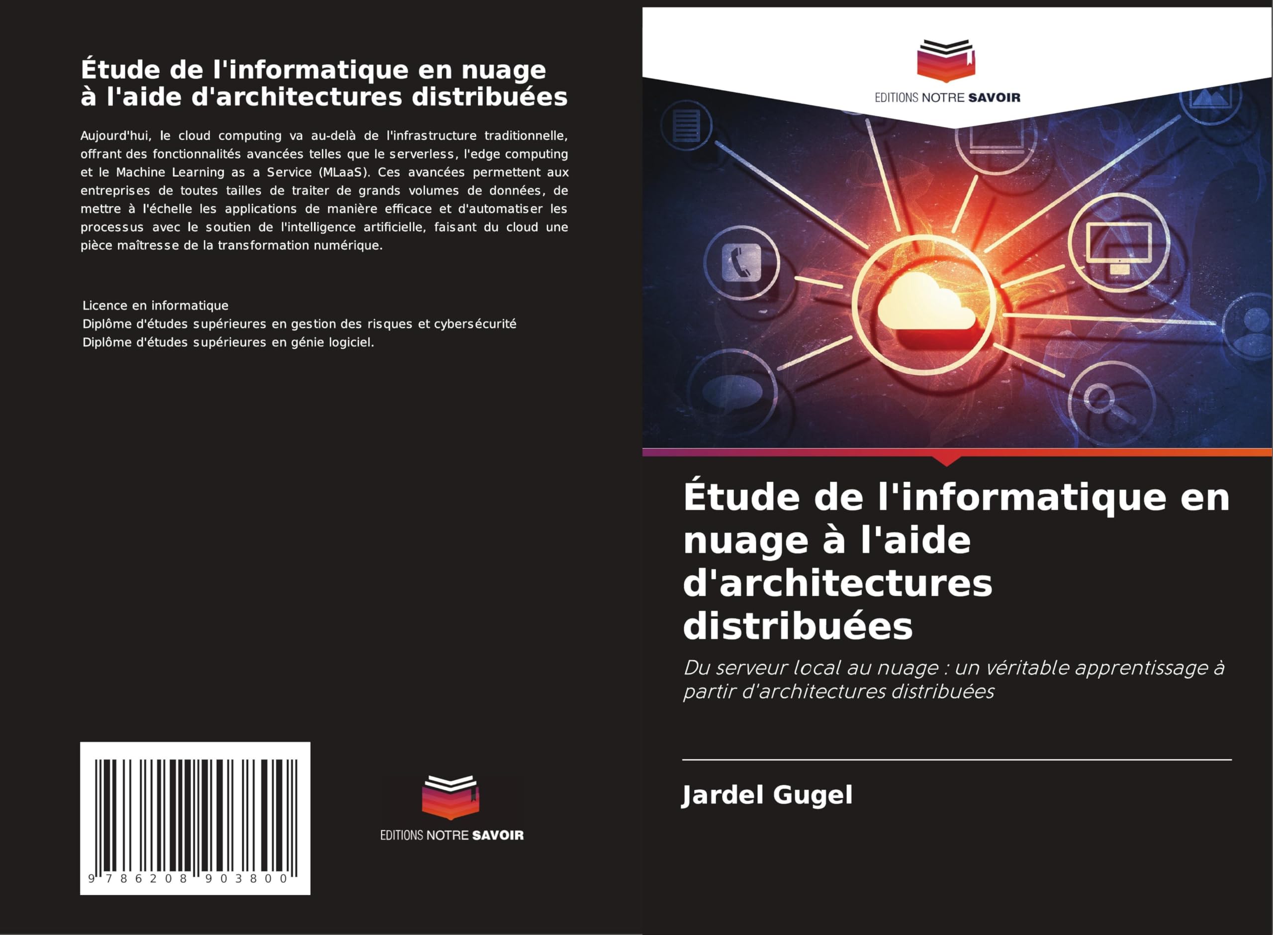 Étude de l'informatique en nuage à l'aide d'architectures distribuées Computer Science