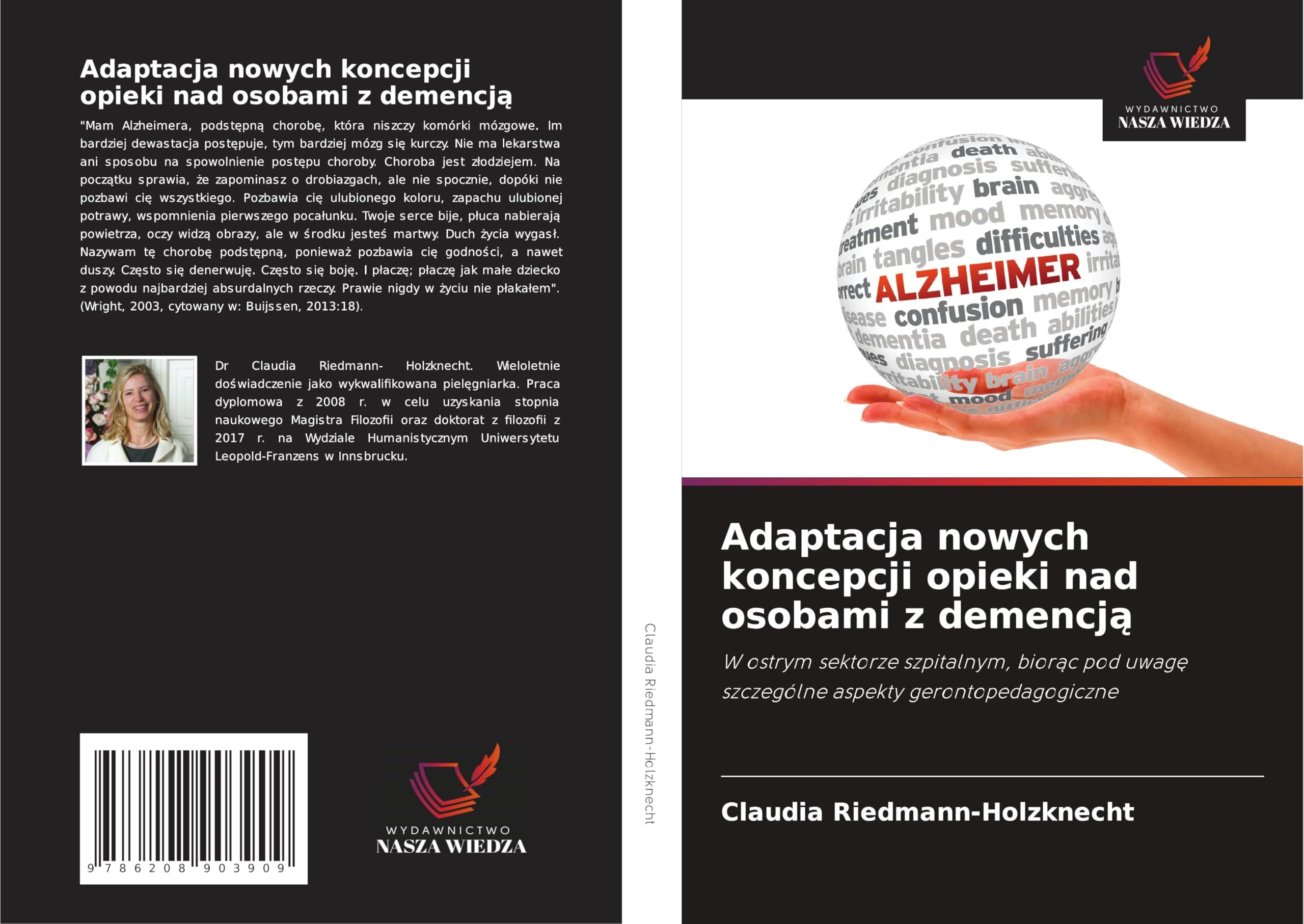 Adaptacja nowych koncepcji opieki nad osobami z demencj¿ Medicine