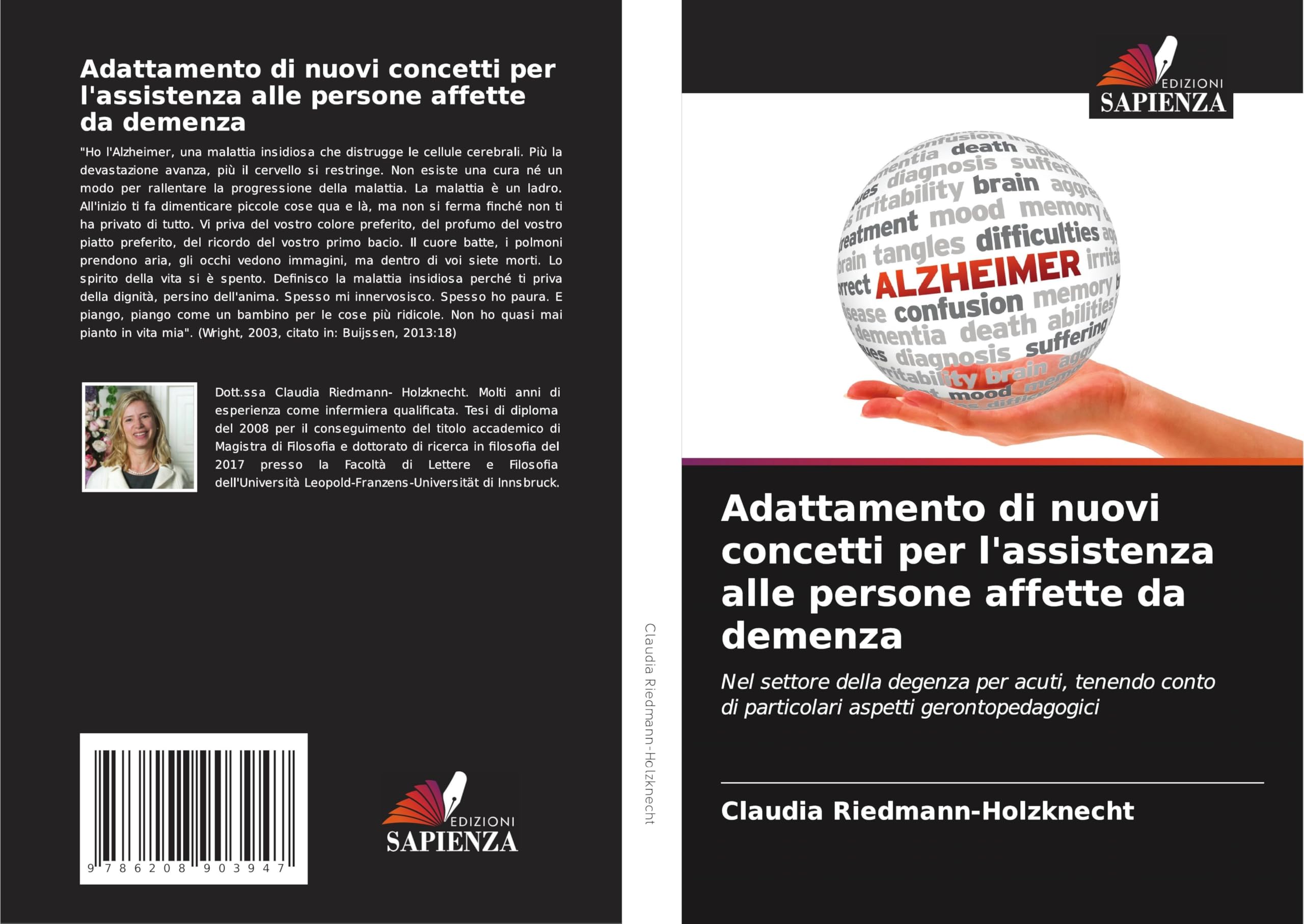 Adattamento di nuovi concetti per l'assistenza alle persone affette da demenza Medicine
