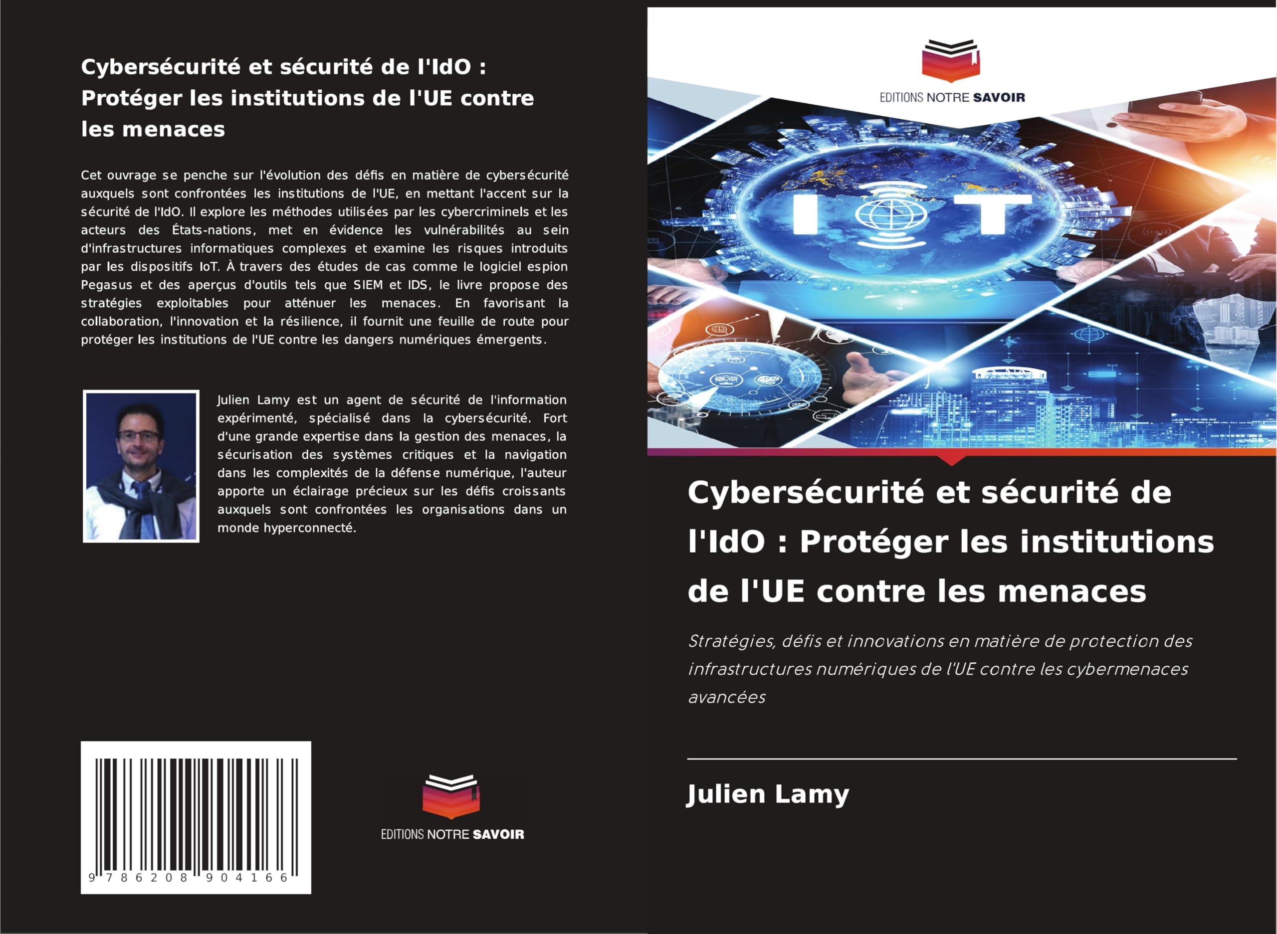 Cybersécurité et sécurité de l'IdO : Protéger les institutions de l'UE contre les menaces Computer Science