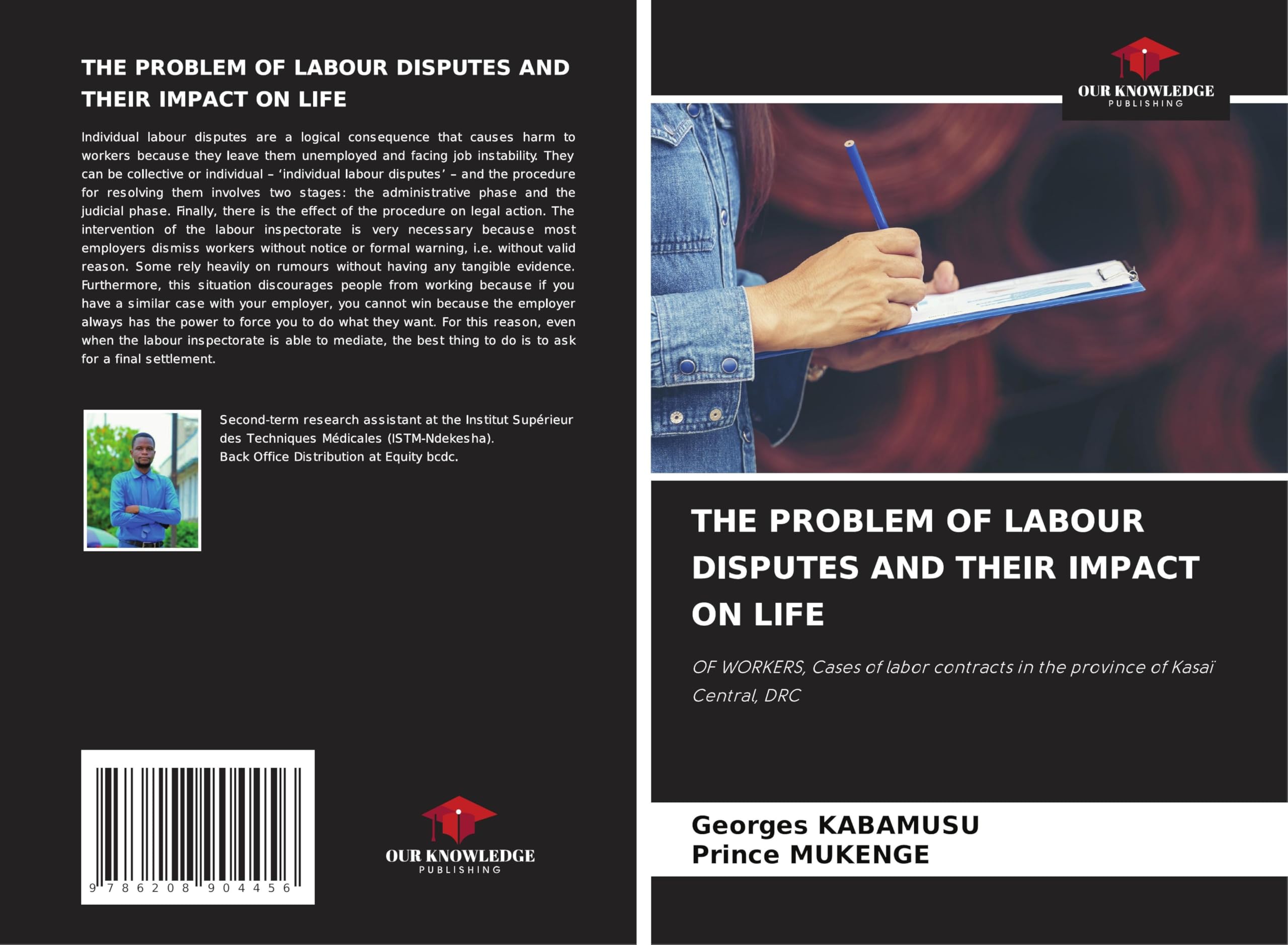 THE PROBLEM OF LABOUR DISPUTES AND THEIR IMPACT ON LIFE: OF WORKERS, Cases of labor contracts in the province of Kasaï Central, DRC Law