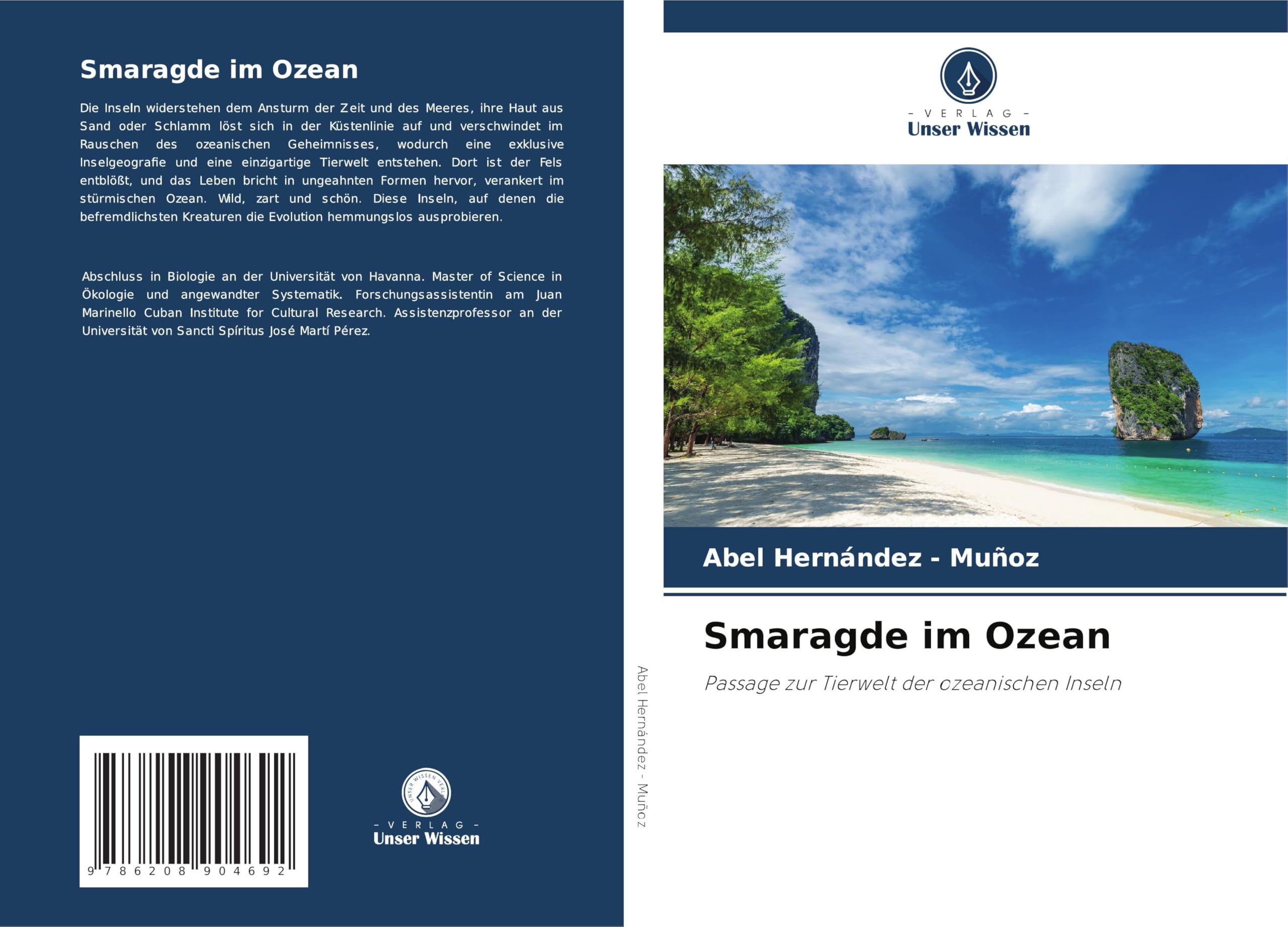 Smaragde im Ozean: Passage zur Tierwelt der ozeanischen Inseln Natural Sciences