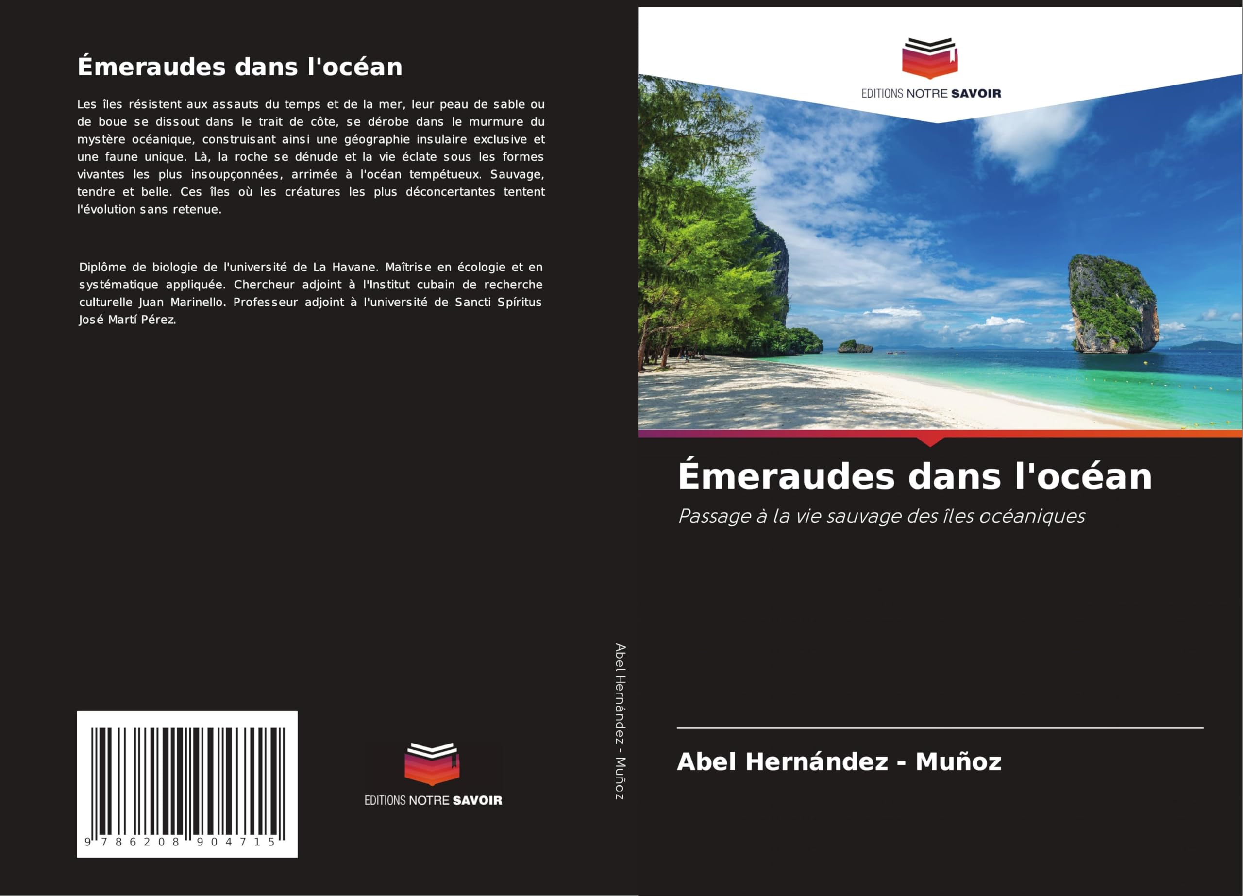 Émeraudes dans l'océan: Passage à la vie sauvage des îles océaniques Natural Sciences