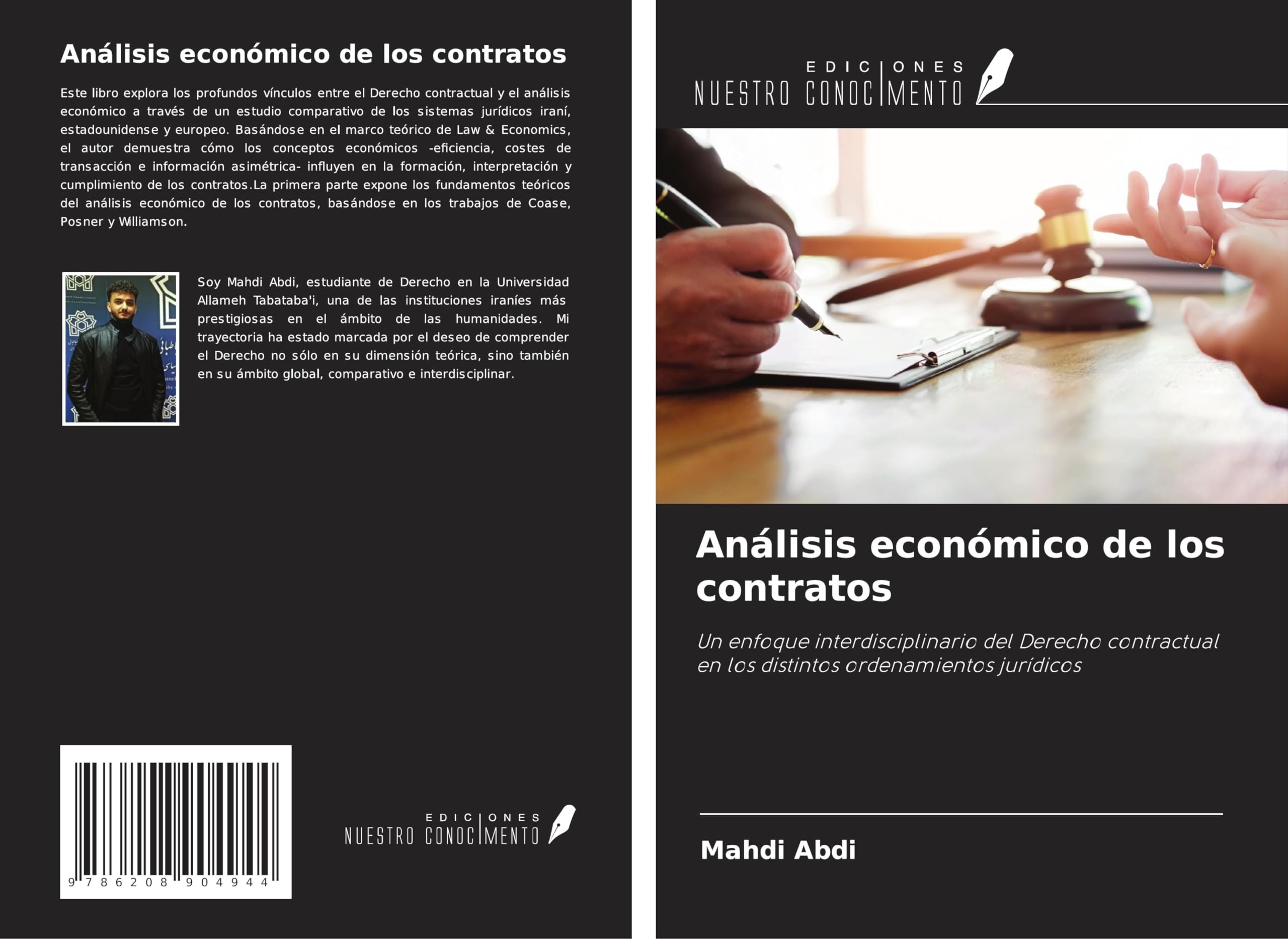 Análisis económico de los contratos: Un enfoque interdisciplinario del Derecho contractual en los distintos ordenamientos jurídicos Law